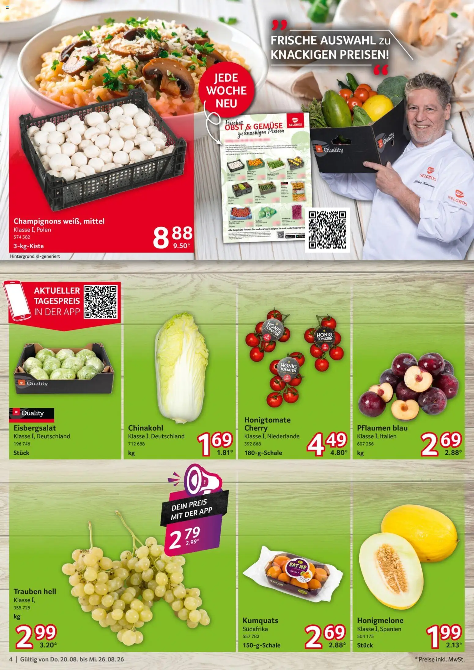 Selgros Prospekt – gültig ab 20.08.2026 | Seite: 4 | Produkte: Trauben, Eisbergsalat, Honigmelone, Champignons