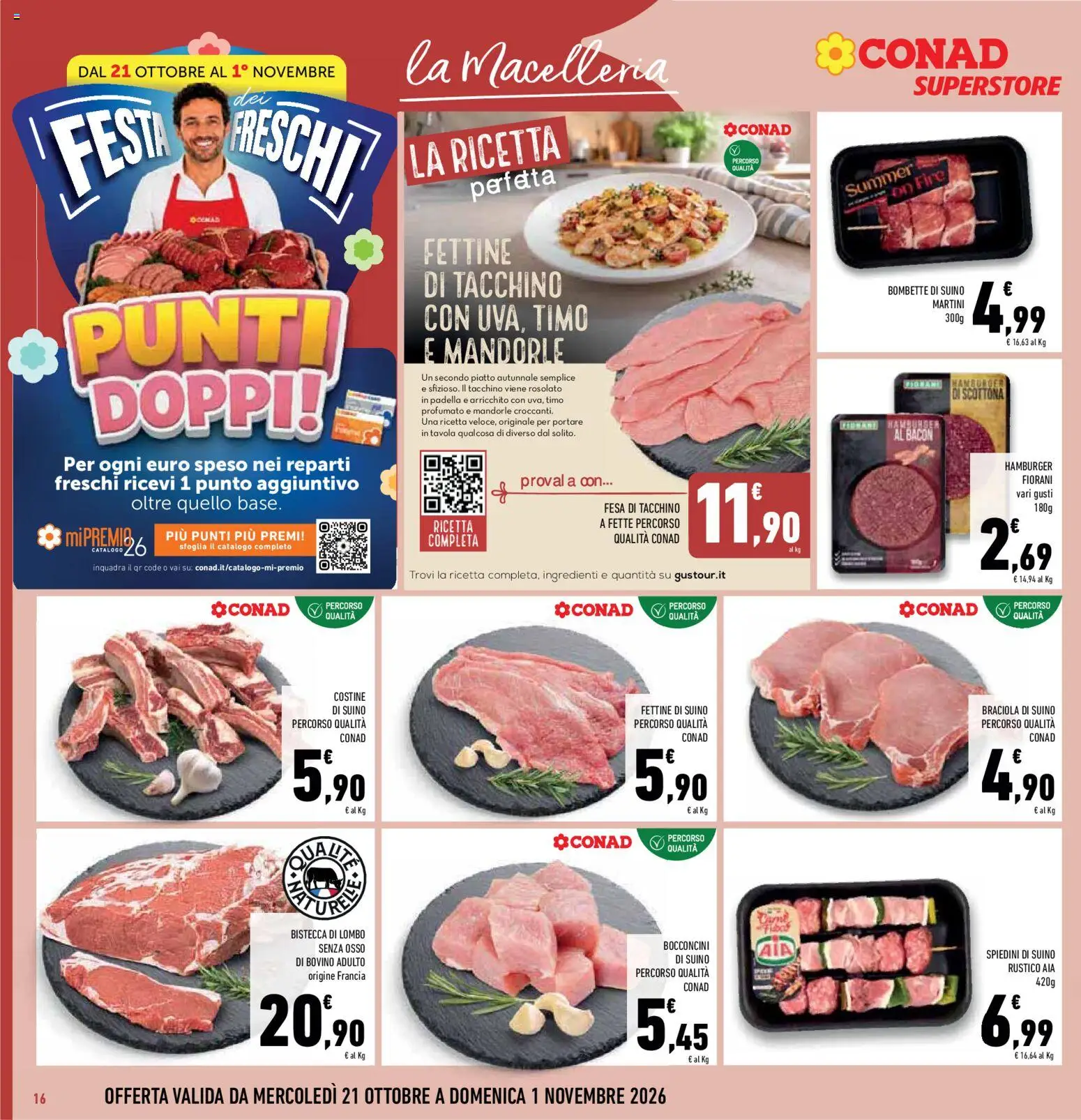Volantino Conad del 21/10/2026 | Pagina: 16 | Prodotti: Tacchino, Mandorle, Martini, Ingredienti