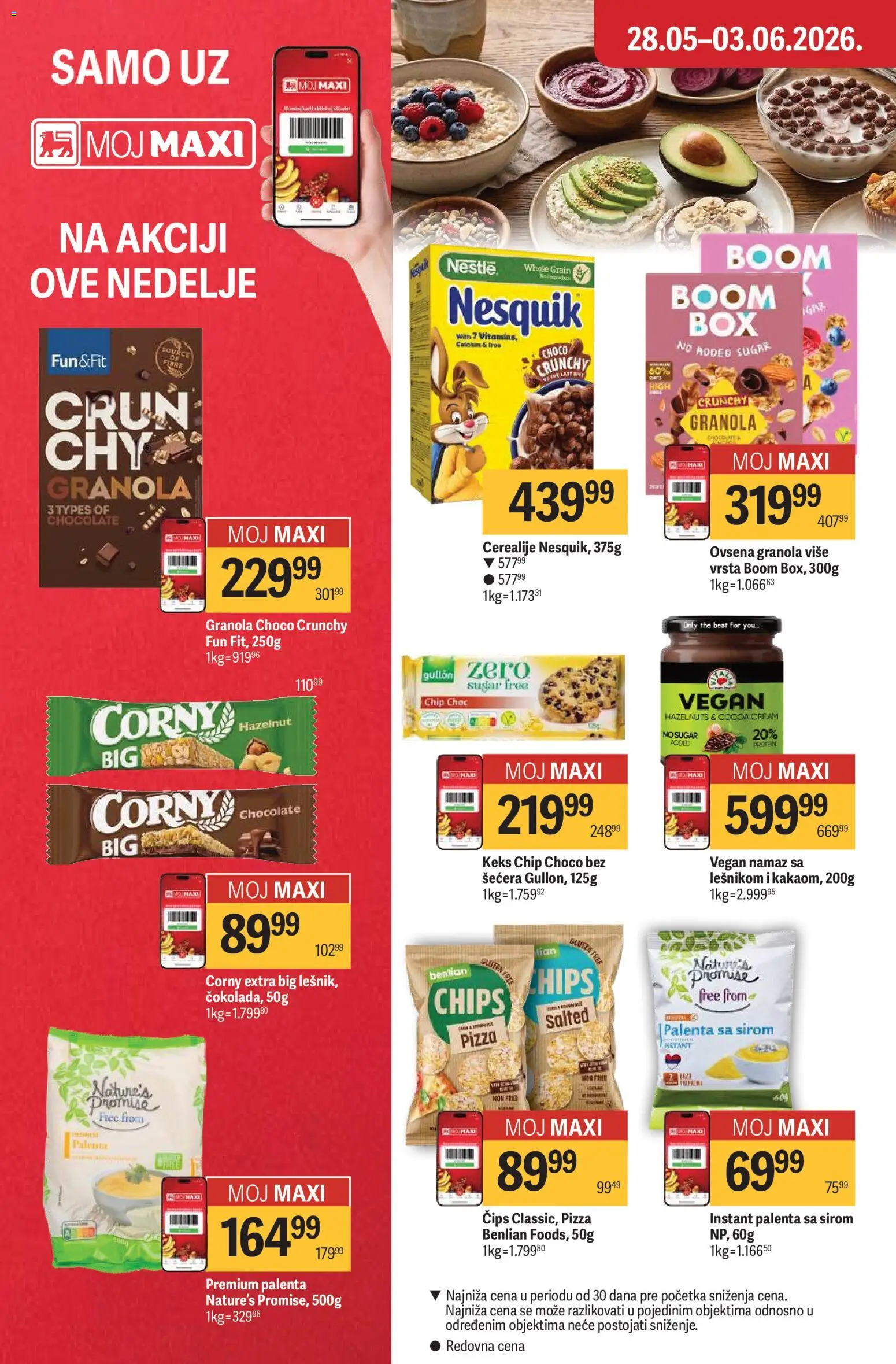 Maxi katalog - važi od 28.05.2026 | Strana: 22 | Proizvode: Čips, Keks, Palenta, Granola