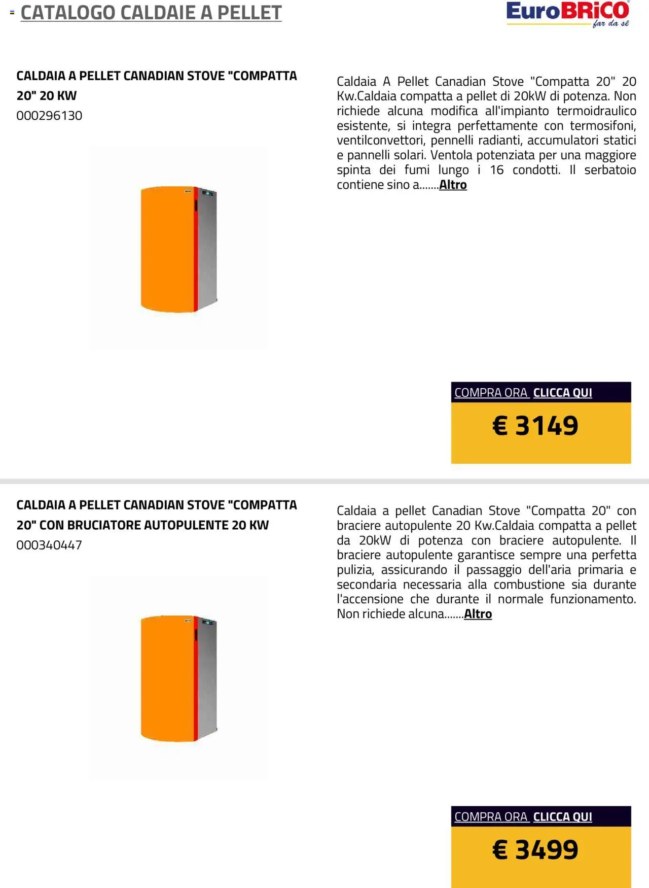 Volantino Eurobrico del 23.07.2025 | Pagina: 3 | Prodotti: Pellet, Caldaia