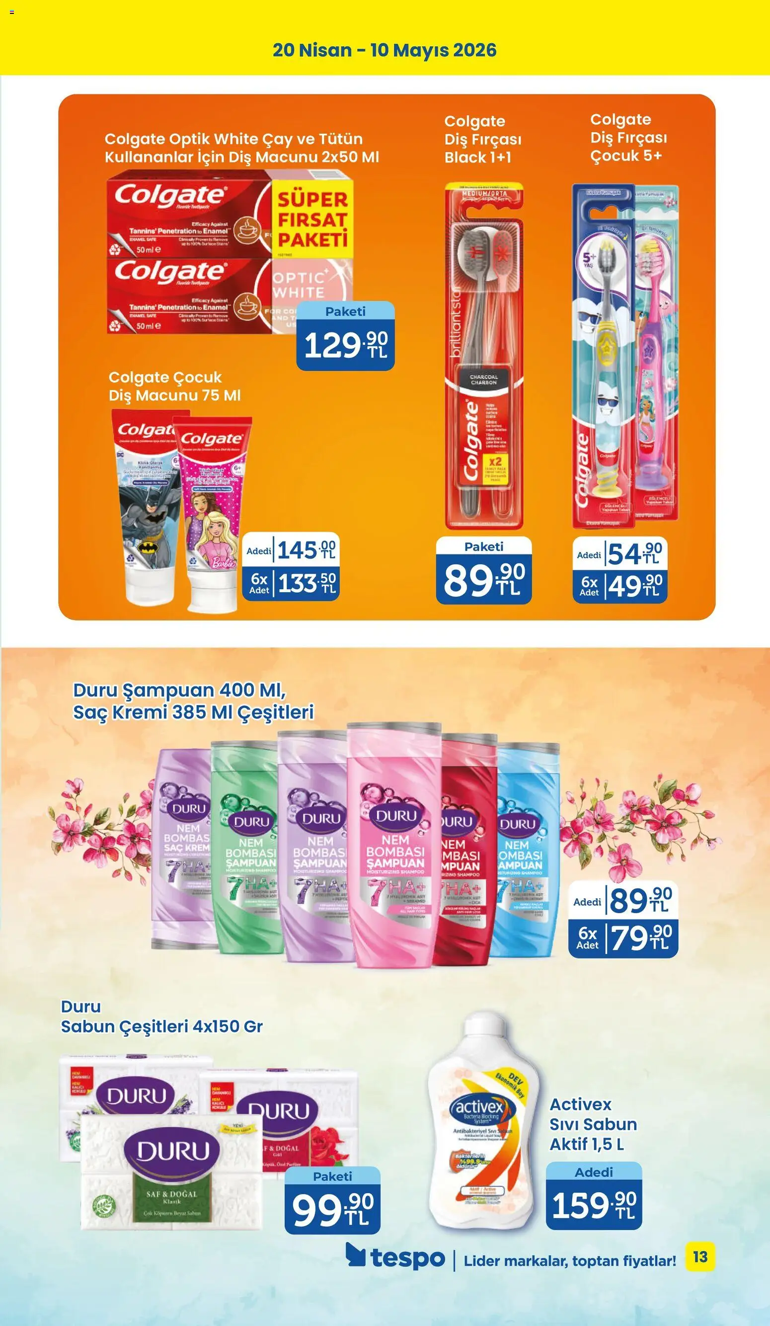 Tespo Katalog - 20.04.2026 tarihinden itibaren geçerlidir | Sayfa: 13 | Ürünler: Krem, Sabun, Diş macunu, Diş fırçası