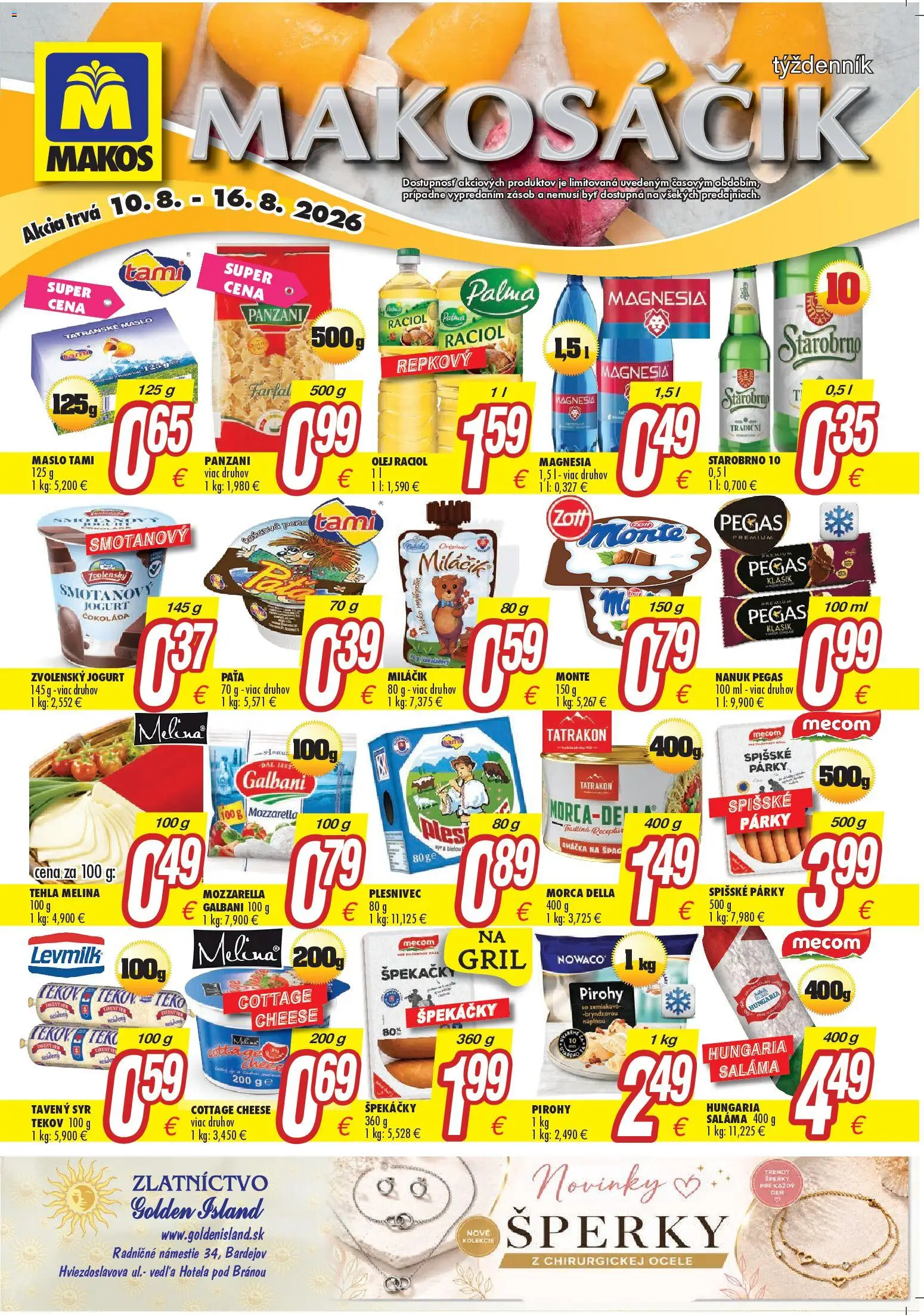 Nové Makos akcie – leták je platný od 10.08.2026 | Strana: 1 | Produkty: Gril, Syr, Jogurt, Mozzarella