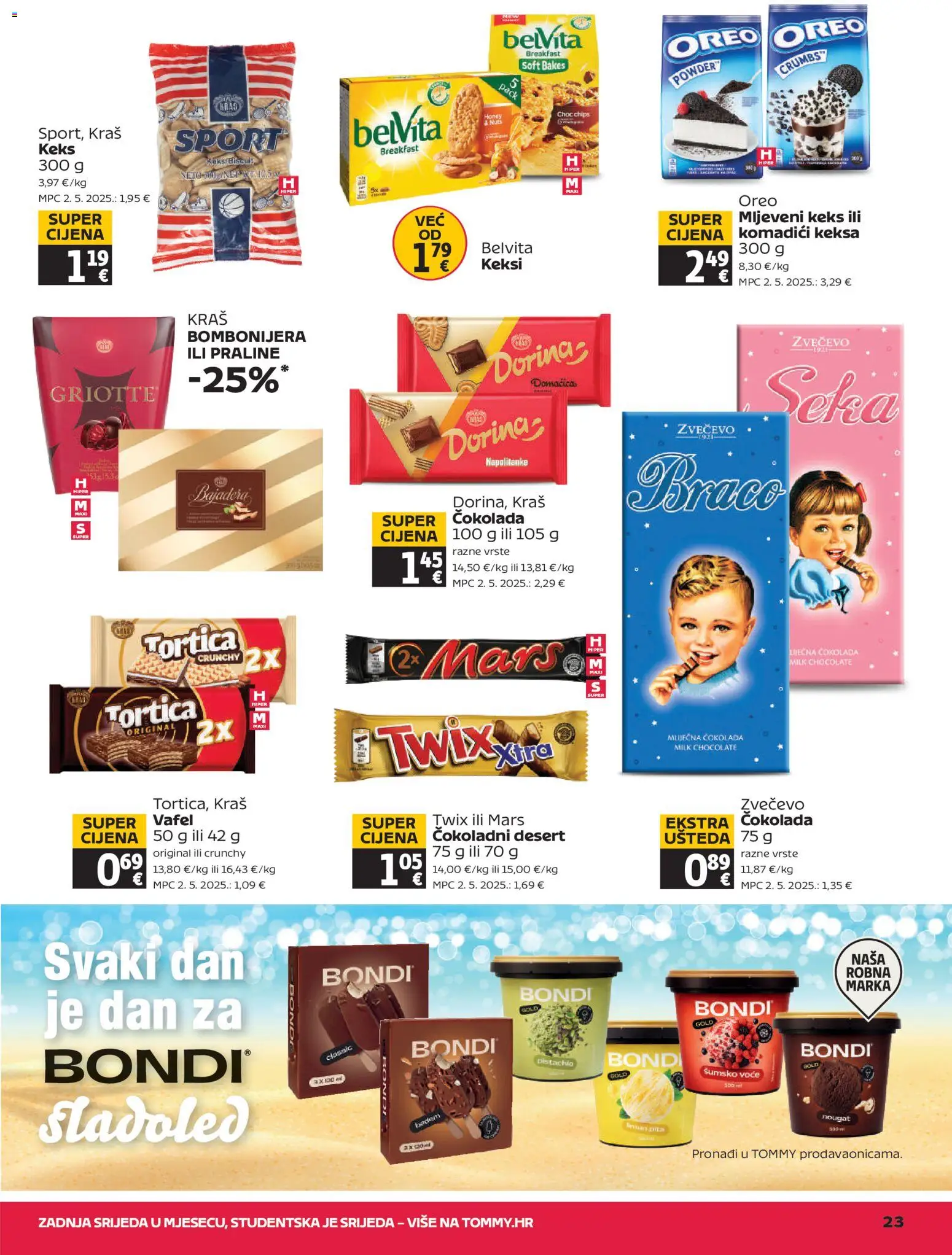 Tommy katalog | vrijedi od 21.05.2026 | Stranica: 23 | Proizvodi: Praline, Čokolada, Pita, Voće
