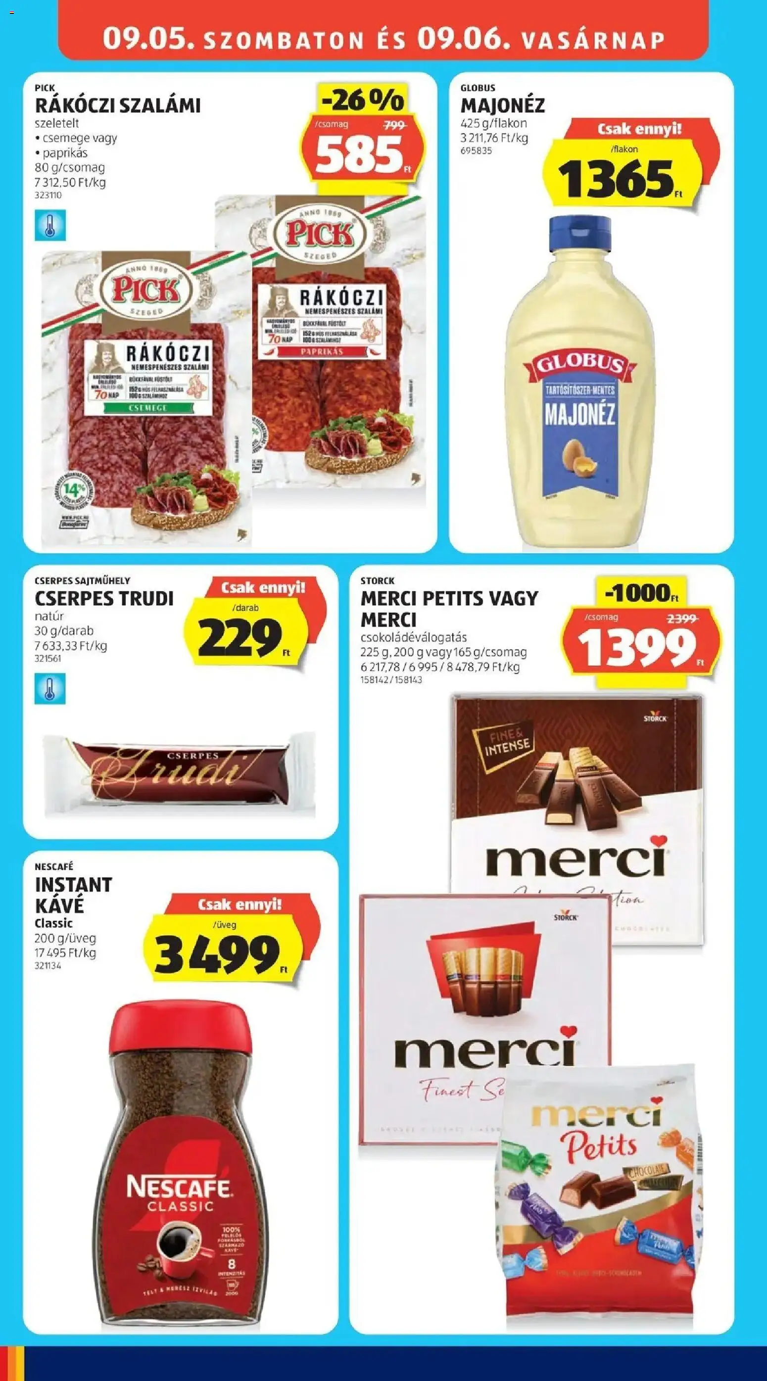 Aldi aktuális akciós újság - 2026.08.29. -tól/töl > akció, lapozható szórólap 🛍️ | Oldal: 24 | Termékek: Nemespenészes szalámi, Pick, Sajt, Instant kávé