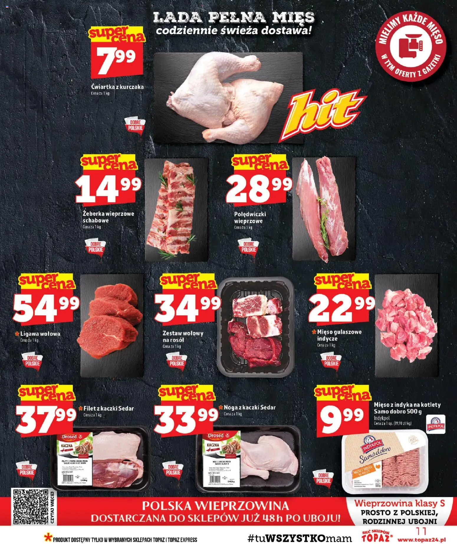 Topaz gazetka od 06.08.2026 | Strona: 11 | Produkty: Kaczka, Filet z kaczki, Mięso z indyka, Ćwiartka z kurczaka
