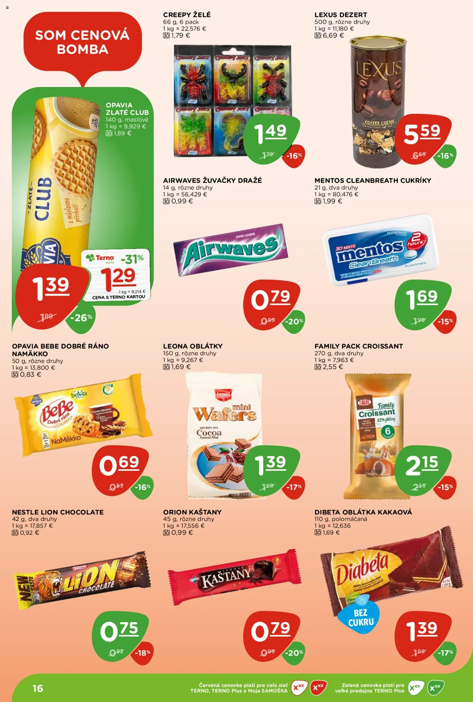 Nové Terno akcie – leták je platný od 30.07.2026 | Strana: 16 | Produkty: BeBe Dobré ráno, Croissant, Cukríky, Dezert