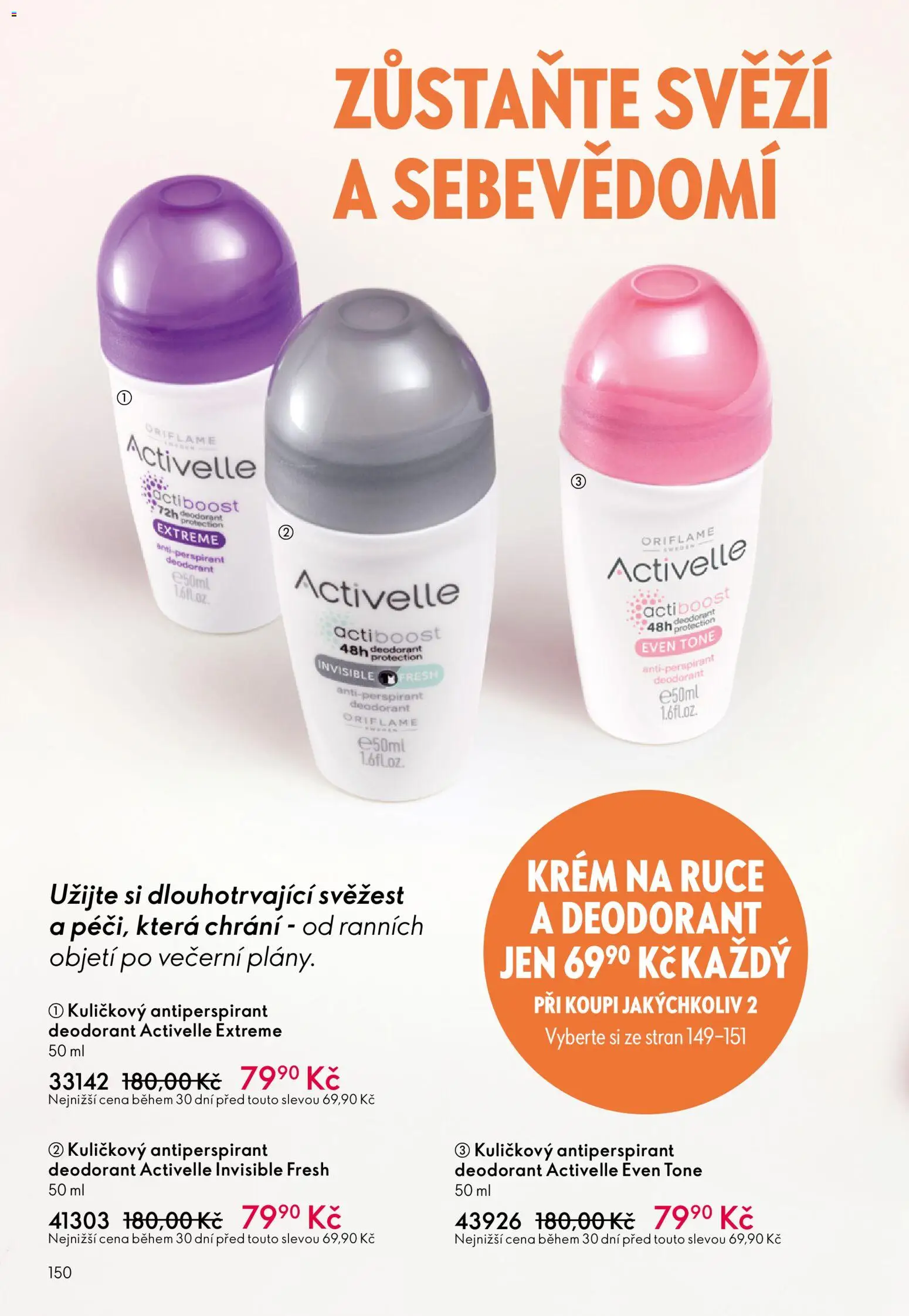 Oriflame katalog č. 07/2026 od 06.05.2026 | Strana: 150 | Produkty: Krém na ruce, Deodorant, Antiperspirant, Krém
