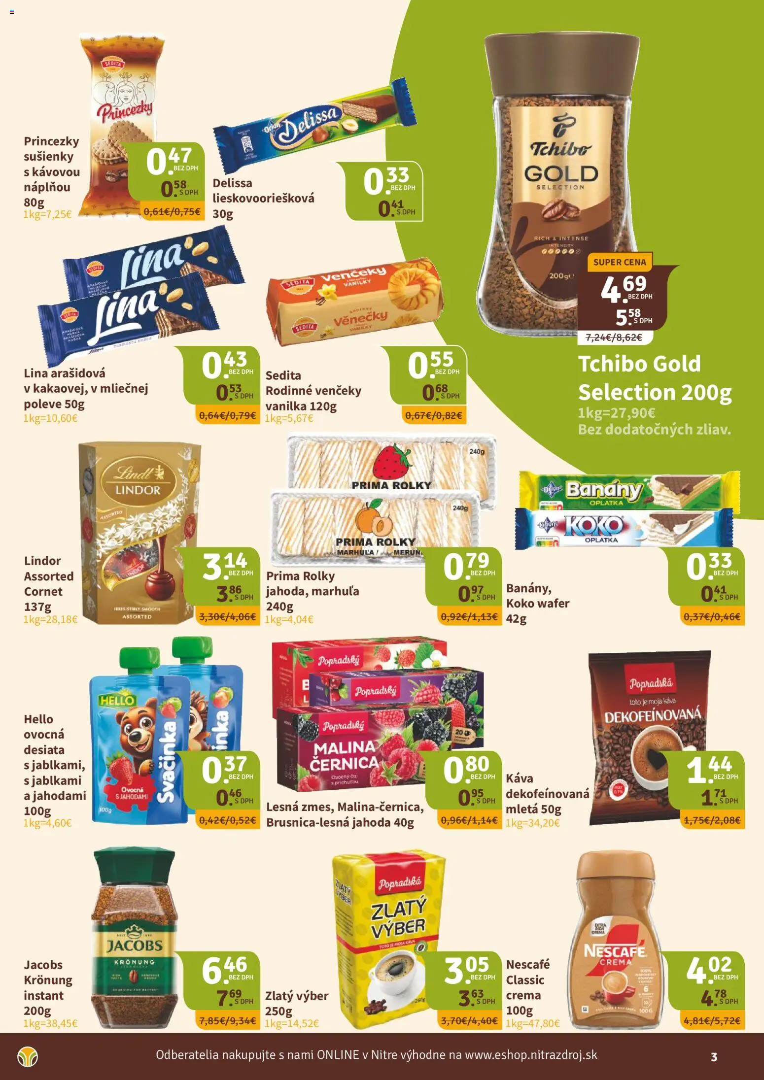 Nové Nitrazdroj akcie – leták je platný od 17.07.2026 | Strana: 3 | Produkty: Káva, Sušienky, Nescafé Crema, Vanilka