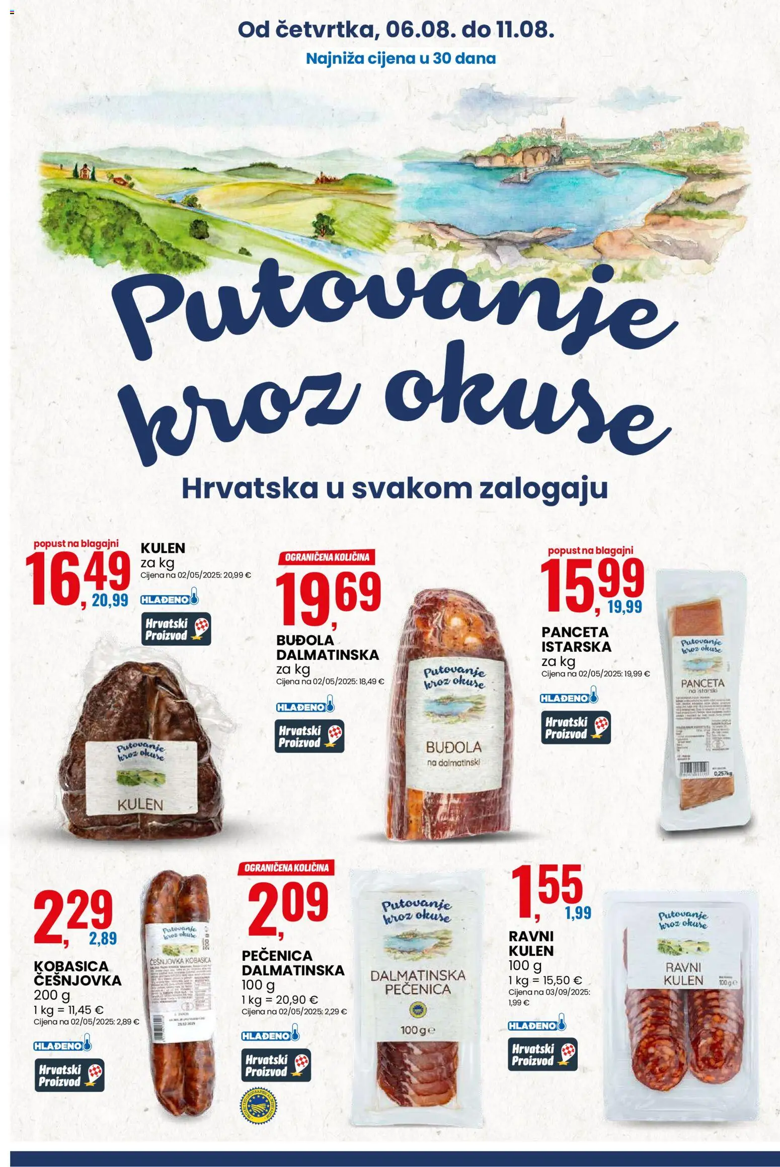 Eurospin katalog | vrijedi od 06.08.2026 | Stranica: 16 | Proizvodi: Buđola, Kobasica, Kulen, Panceta
