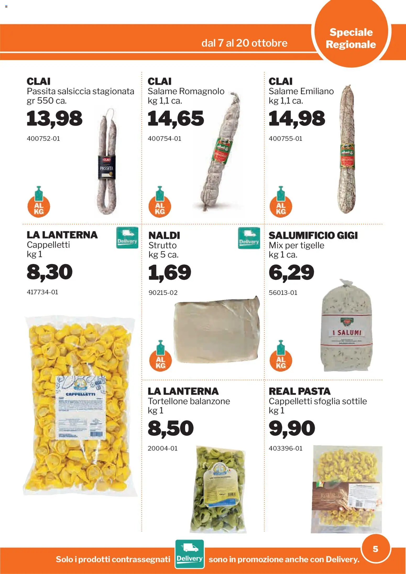 Volantino Sogegross del 07/10/2026 | Pagina: 5 | Prodotti: Salame, Lanterna, Salsiccia, Pasta