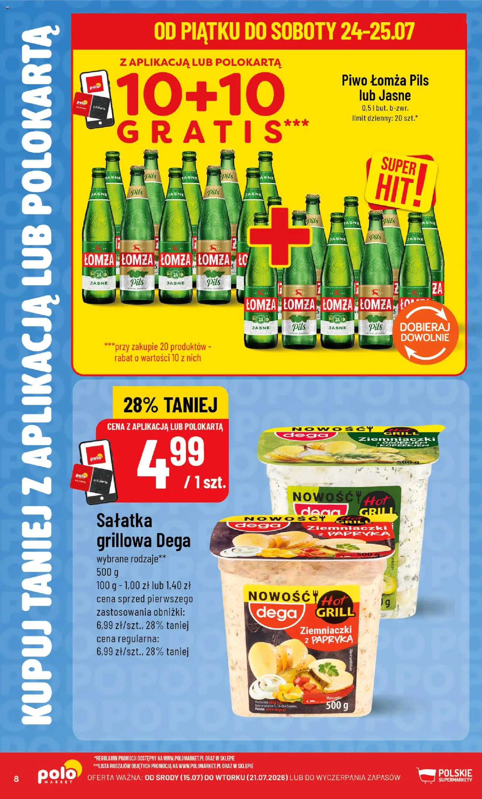 POLOmarket gazetka - Kupuj taniej od 22.07.2026 | Strona: 8 | Produkty: Grill, Ziemniaczki, Piwo, Sałatka