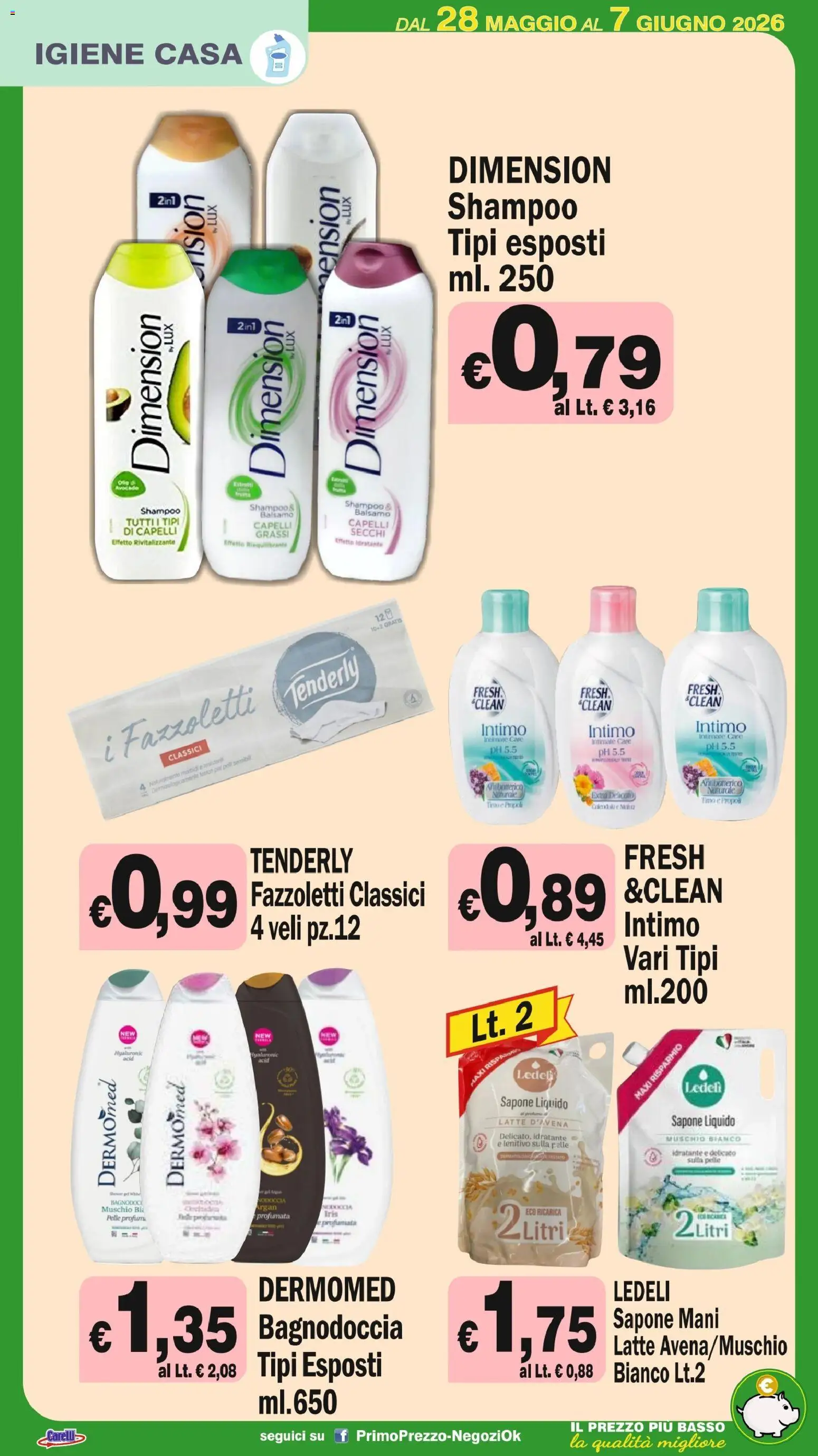 Volantino Primo Prezzo del 28.05.2026 | Pagina: 24 | Prodotti: Sapone, Fazzoletti, Intimo, Latte