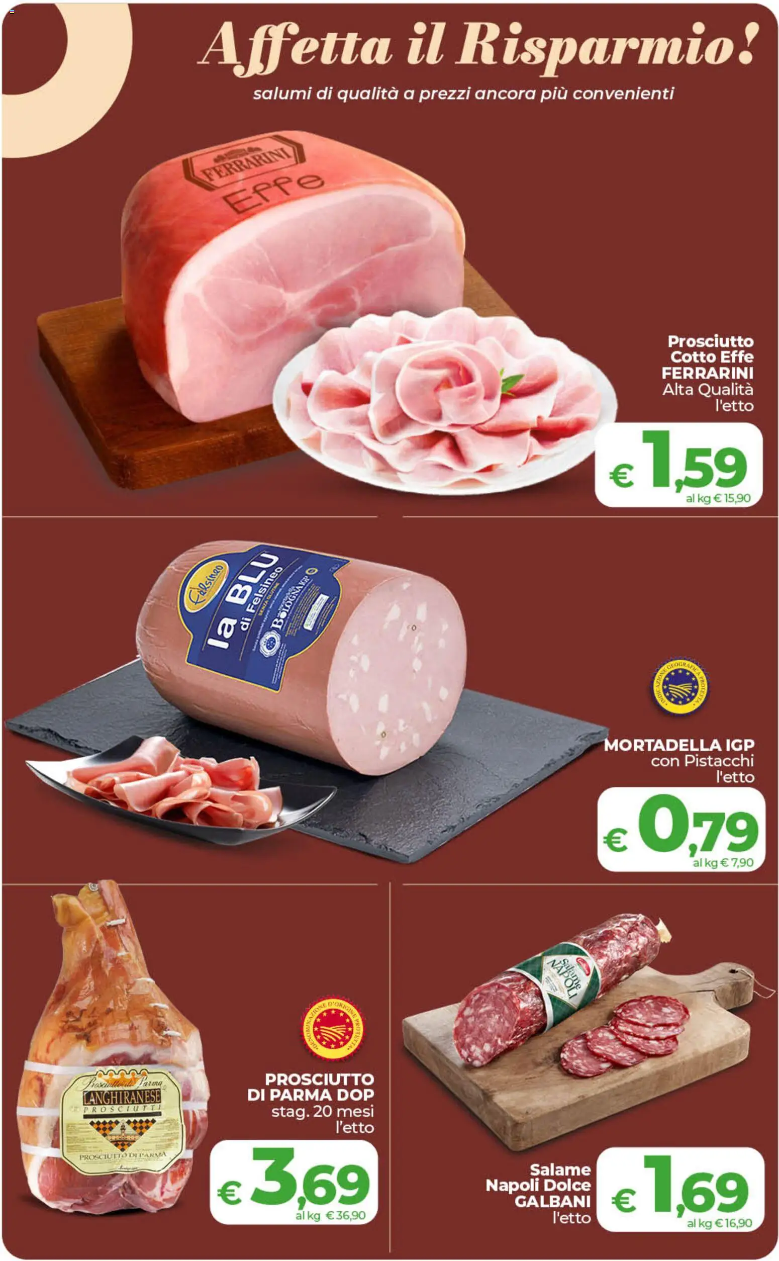 Volantino COOP del 10/07/2026 | Pagina: 8 | Prodotti: Prosciutto Cotto, Salame, Mortadella, Pistacchi