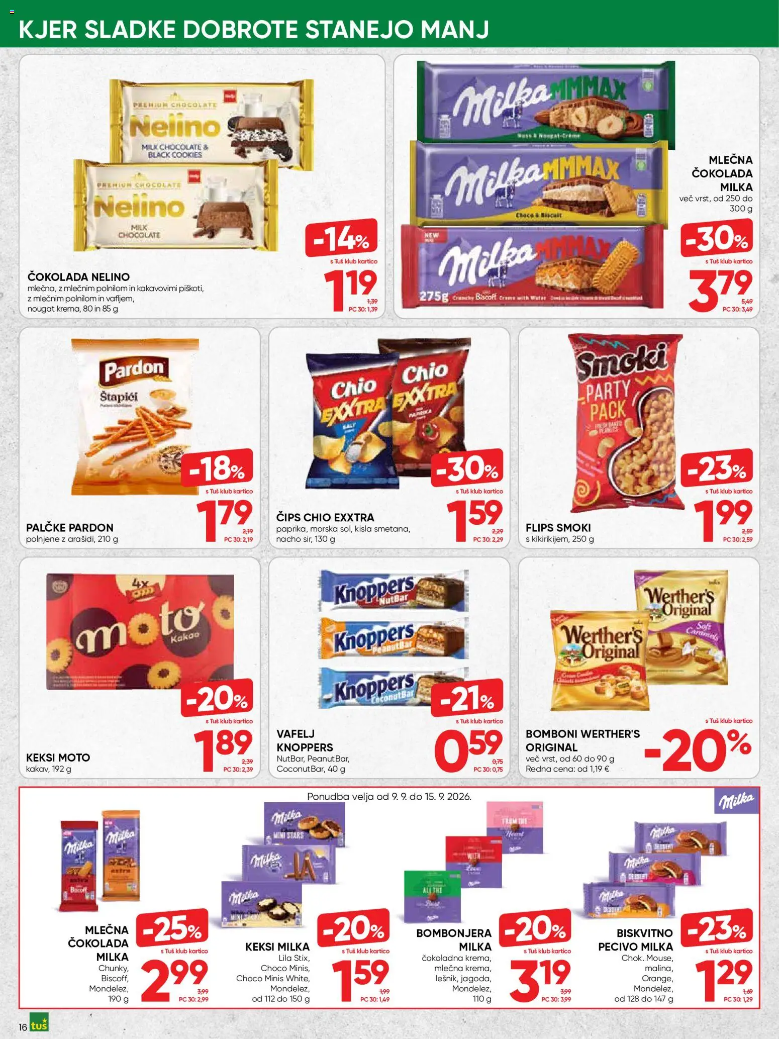 Novi Tuš katalog ponudbe – veljaven od 02.09.2026 | Stran: 16 | Izdelki: Keksi, Flips, Cokolada, Cips