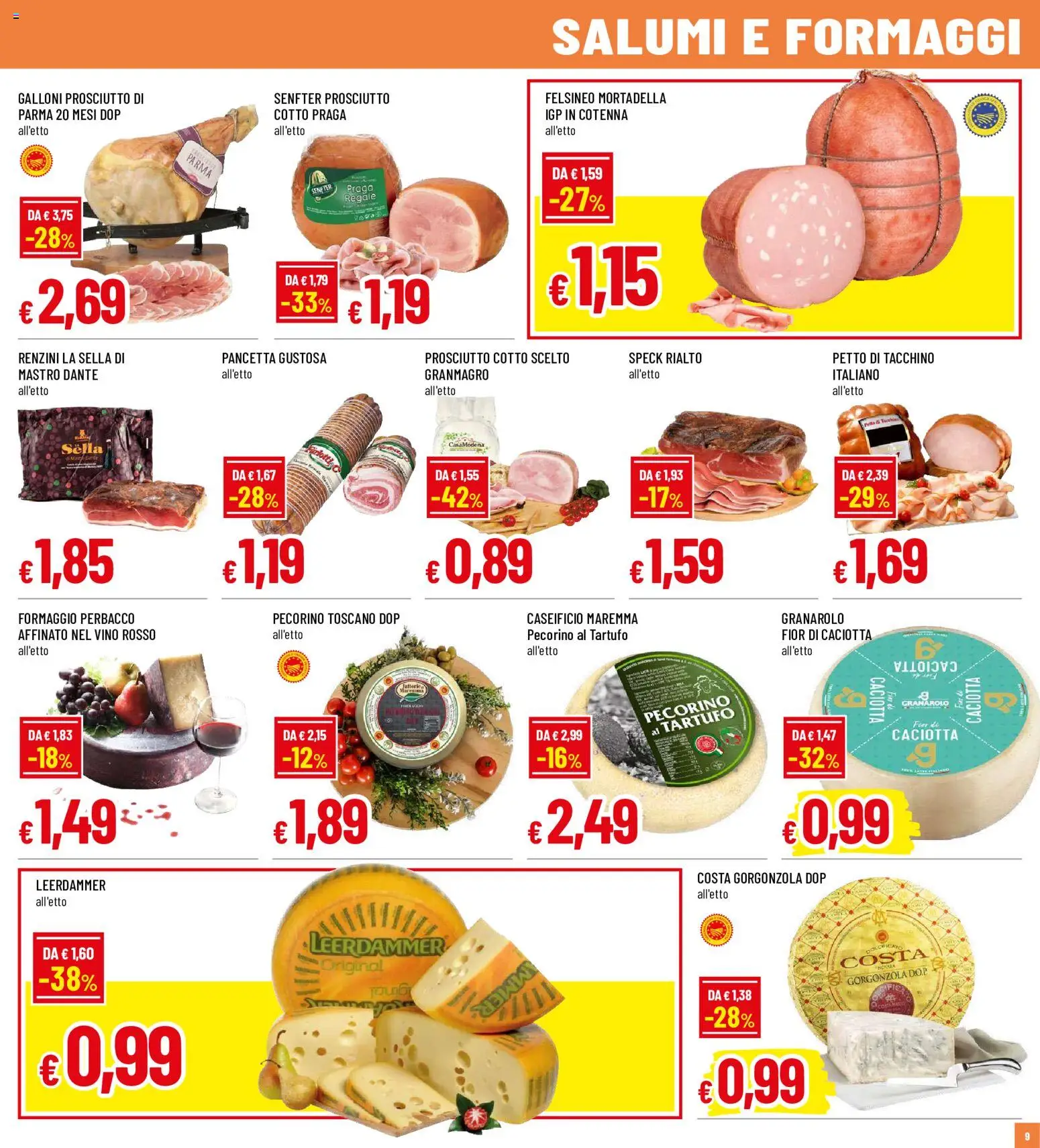 Volantino Galassia del 15/10/2026 | Pagina: 9 | Prodotti: Tartufo, Pancetta, Prosciutto, Pecorino