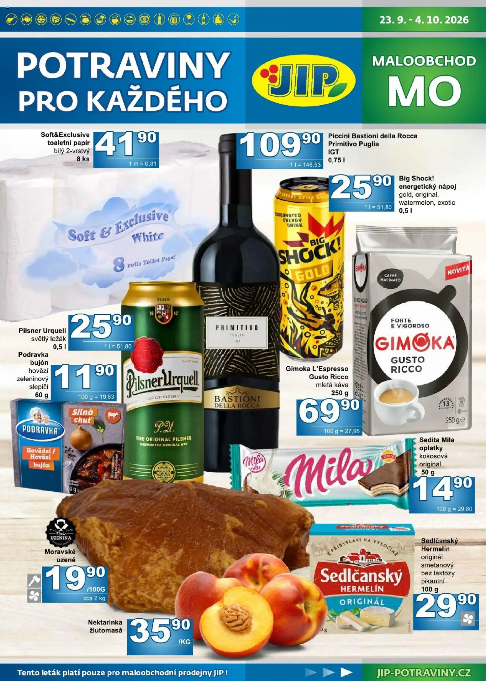 Jip leták od 23.09.2026 | Strana: 1 | Produkty: Hovězí, Primitivo Puglia, Mila, Mletá káva