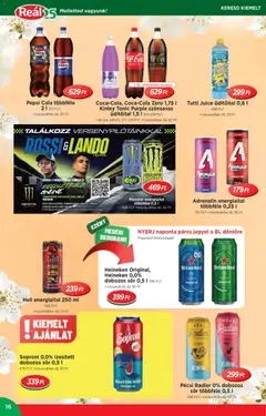Reál akciós újság - amely érvényes a következő dátumtól: 06.05.2026 | Oldal: 16 | Termékek: Pepsi, Radler, Heineken, Cola