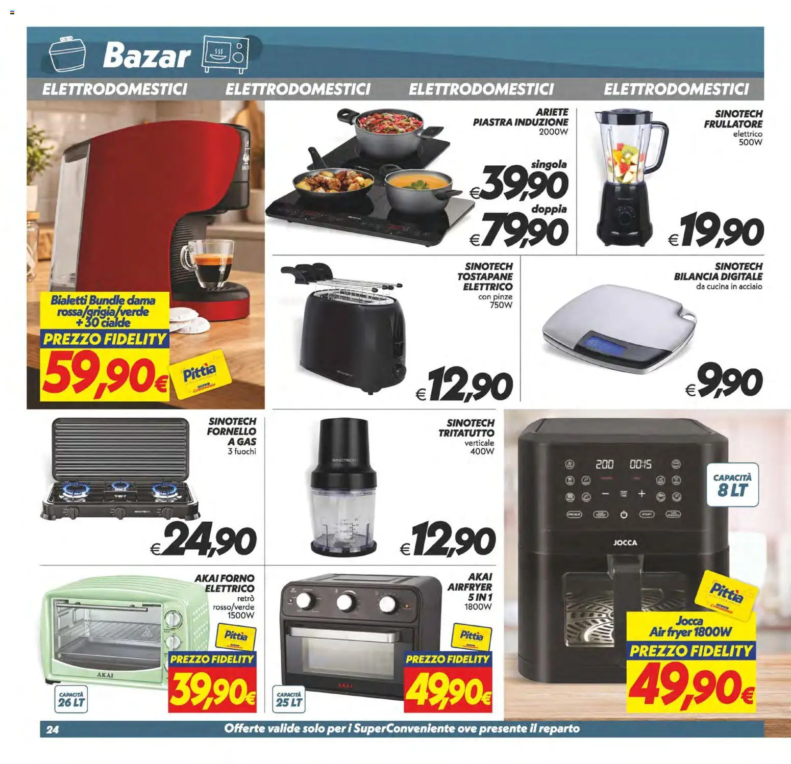 Volantino SuperConveniente del 08.05.2026 | Pagina: 24 | Prodotti: Tritatutto, Forno, Bilancia, Tostapane
