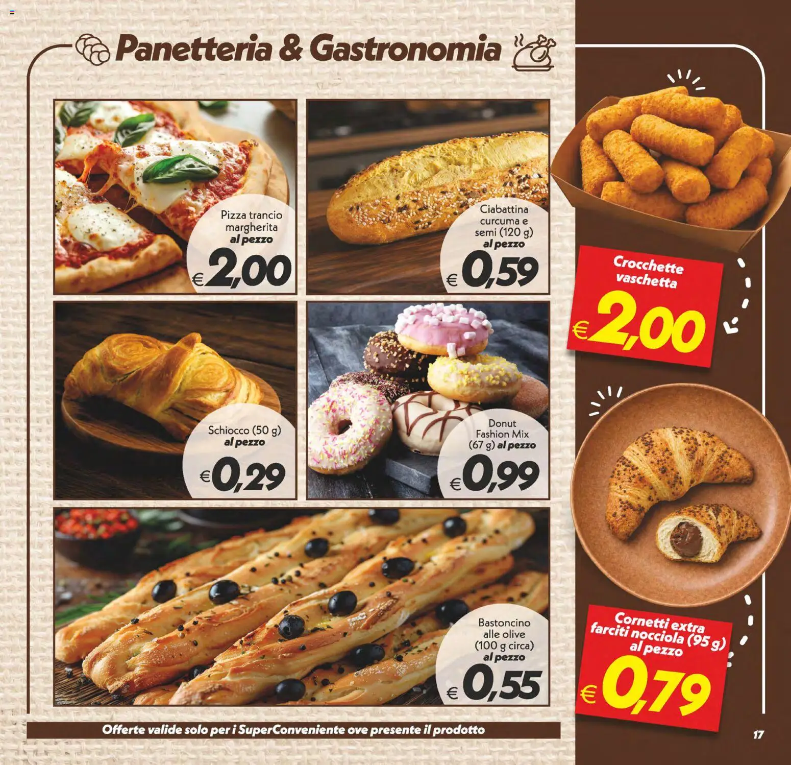 Volantino SuperConveniente del 22/09/2026 | Pagina: 17 | Prodotti: Pizza, Olive, Crocchette