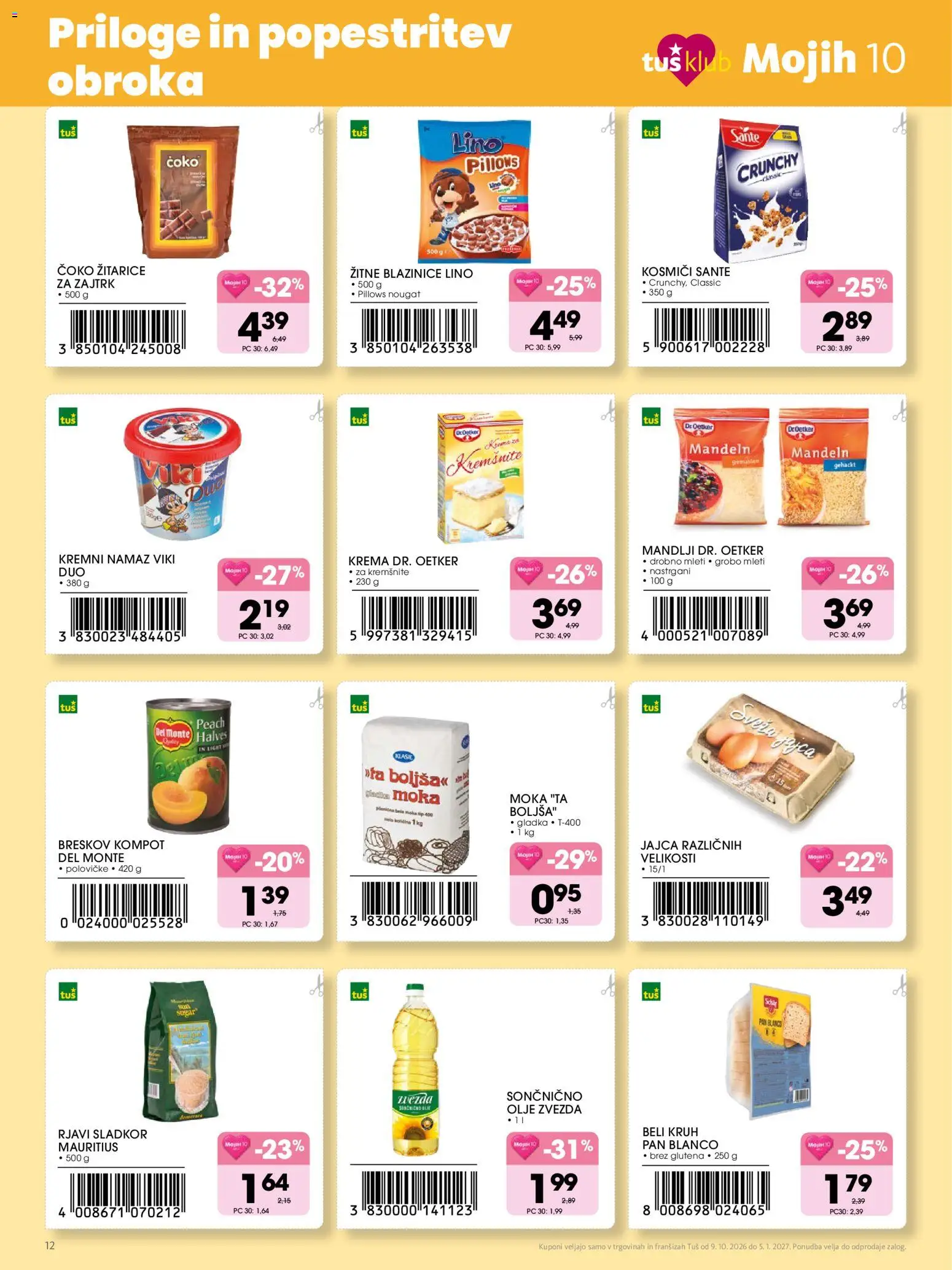 Novi Tuš katalog ponudbe – veljaven od 09.10.2026 | Stran: 12 | Izdelki: Namaz, Krema, Olje, Sladkor