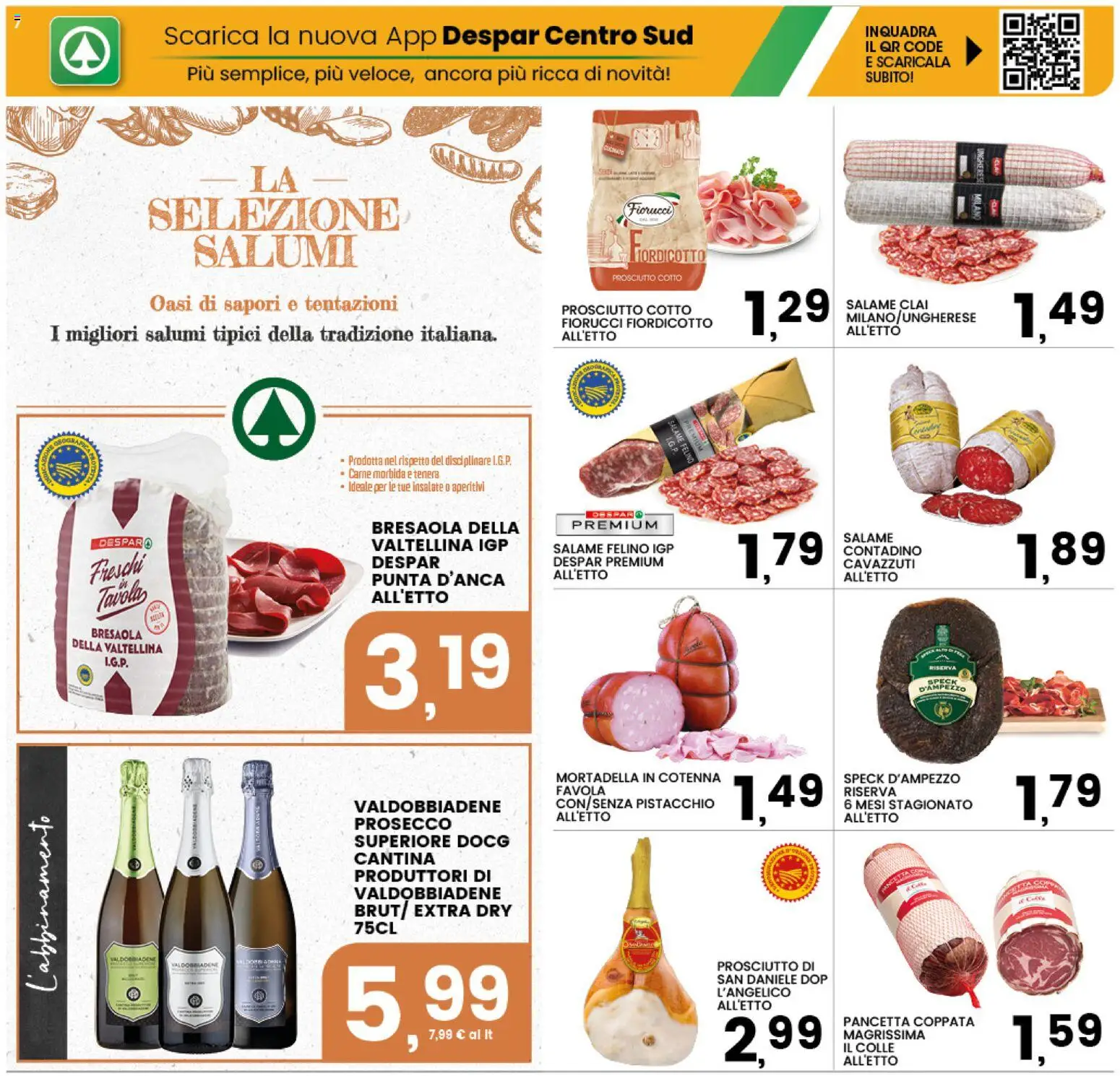Volantino Interspar del 10/09/2026 | Pagina: 7 | Prodotti: Prosciutto Cotto, Salame, Pancetta, Carne
