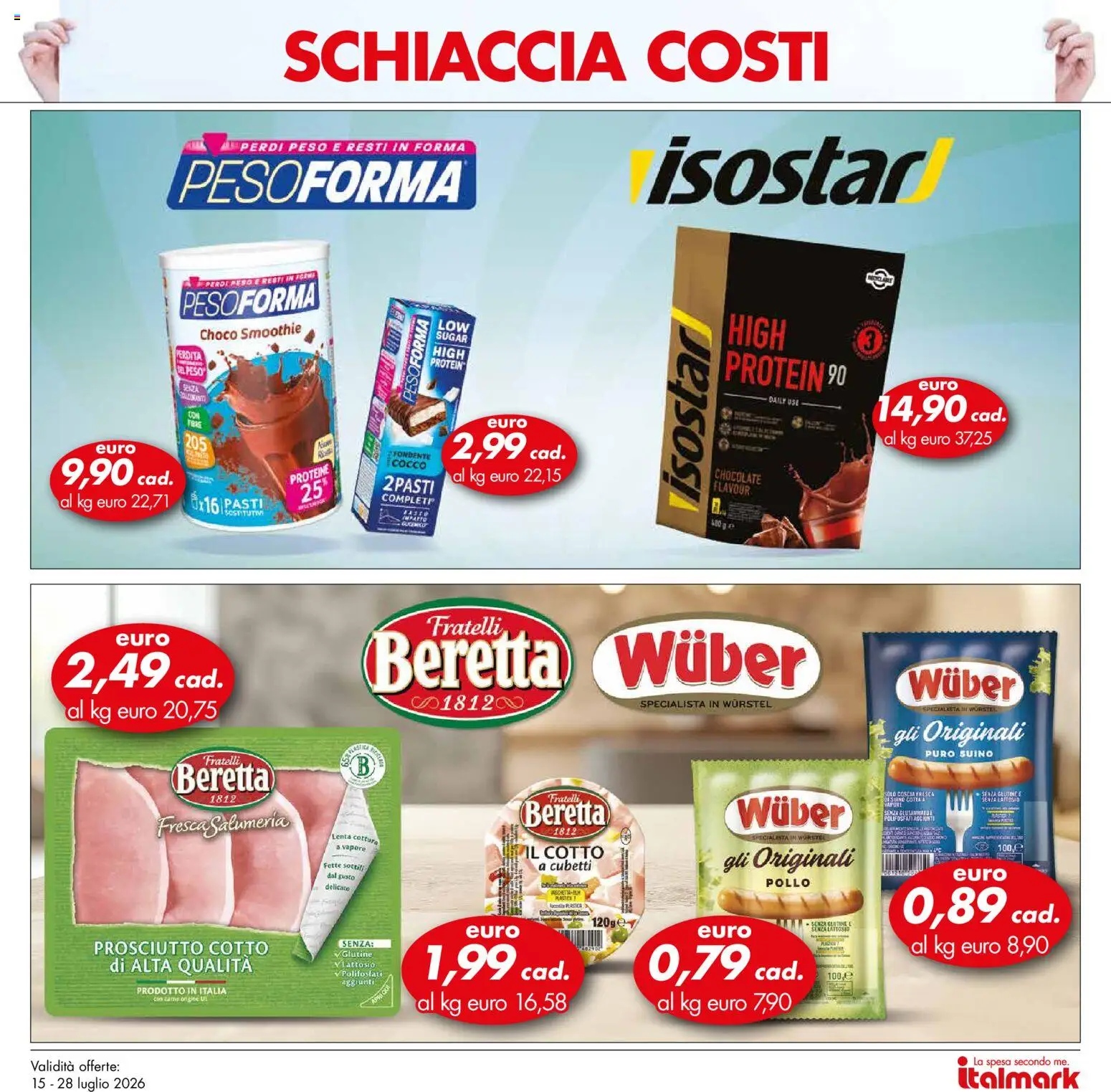 Volantino Italmark del 15/07/2026 | Pagina: 36 | Prodotti: Prosciutto Cotto, Suino, Wurstel, Cocco