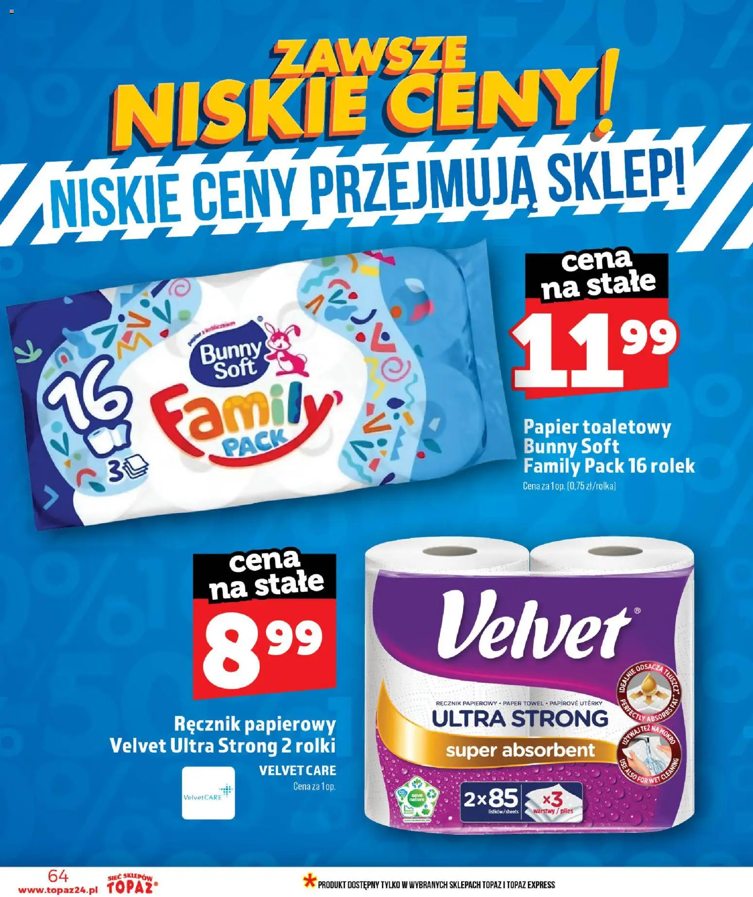 Topaz gazetka od 18.06.2026 | Strona: 64 | Produkty: Papier toaletowy, Rolki, Ręcznik papierowy