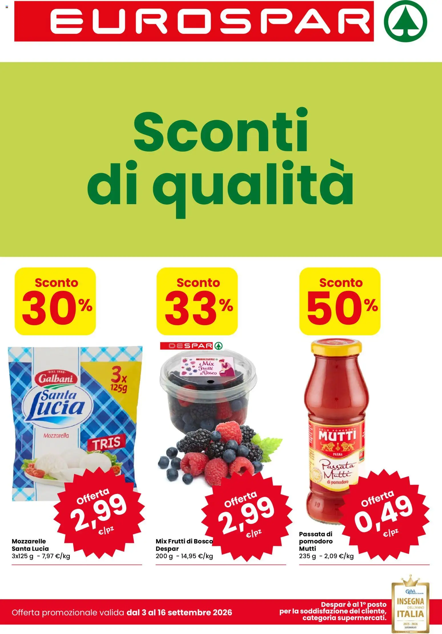 Volantino Eurospar del 03/09/2026 | Pagina: 1 | Prodotti: Frutti di bosco, Mozzarella, Pomodoro, Mutti