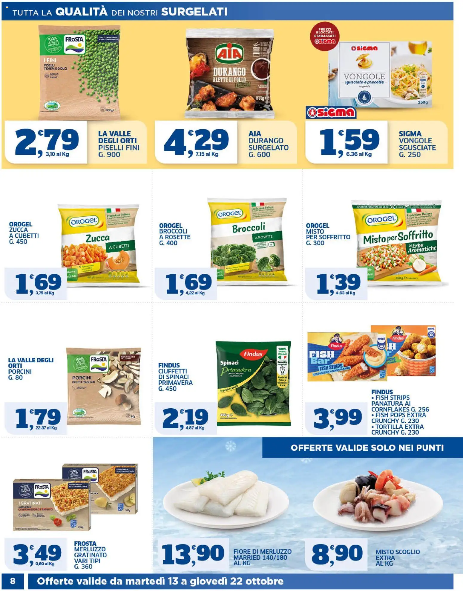 Volantino SIGMA del 13/10/2026 | Pagina: 8 | Prodotti: Arrosto, Zucca, Piselli, Dolci