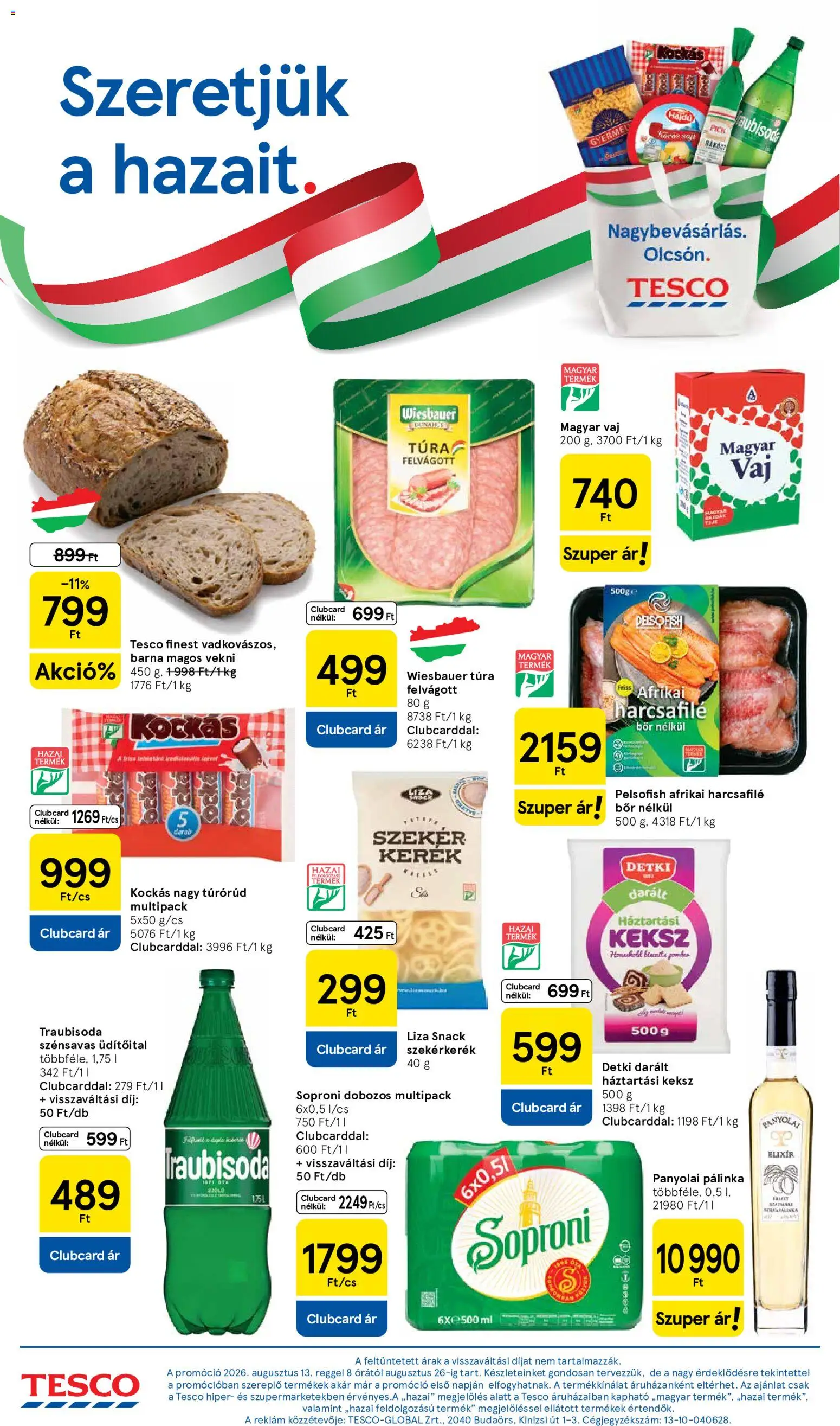 Tesco akciós ujság - amely érvényes a következő dátumtól: 2026.08.18. | Oldal: 10 | Termékek: Üdítőital, Pálinka, Pick, Vekni