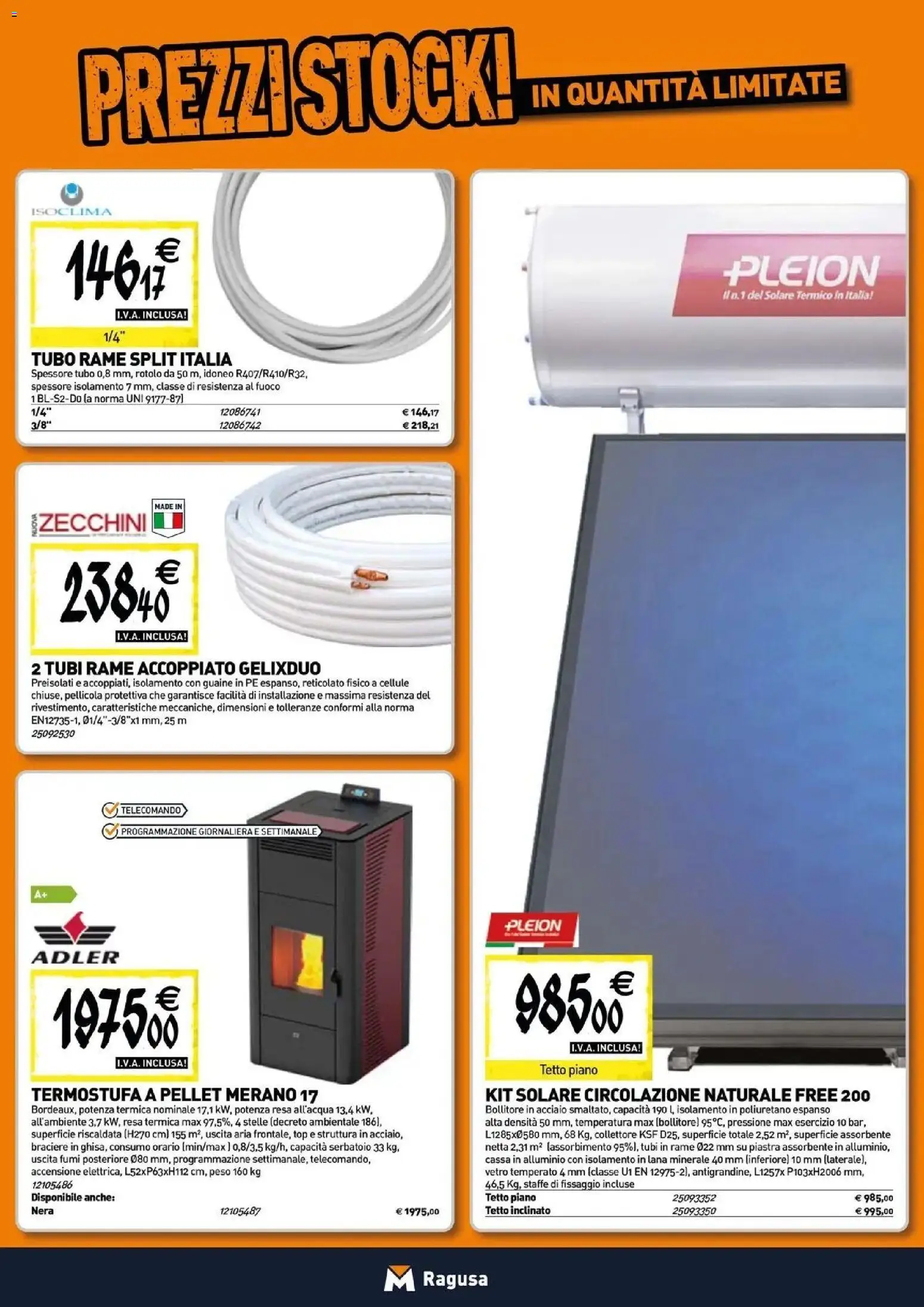 Nuovo TECNOMAT - Straordinari prezzi stock! dal 30/07/2026 > offerte anteprima 🛍️ | Pagina: 8 | Prodotti: Pellet, Telecomando, Top, Tubo