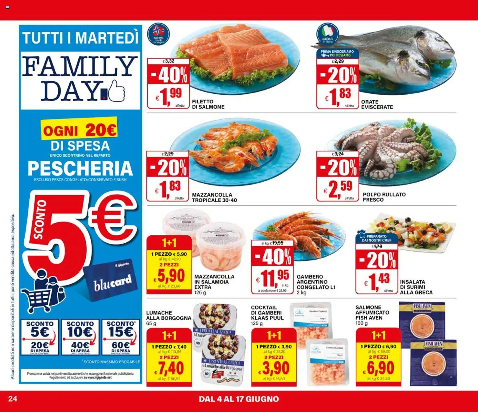 Volantino Il Gigante del 04.06.2026 | Pagina: 24 | Prodotti: Gamberi, Surimi, Insalata, Polpo