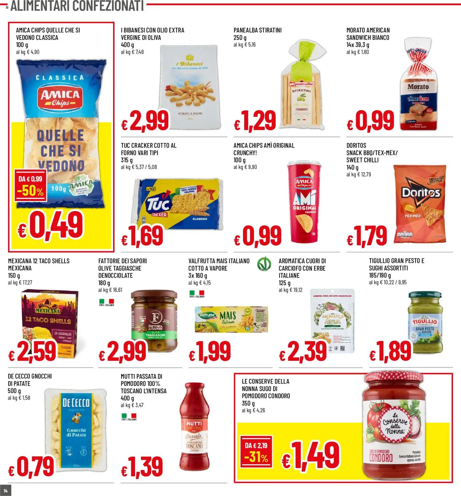 Volantino Galassia del 30/07/2026 | Pagina: 14 | Prodotti: Pomodoro, Olio, Mais, Forno