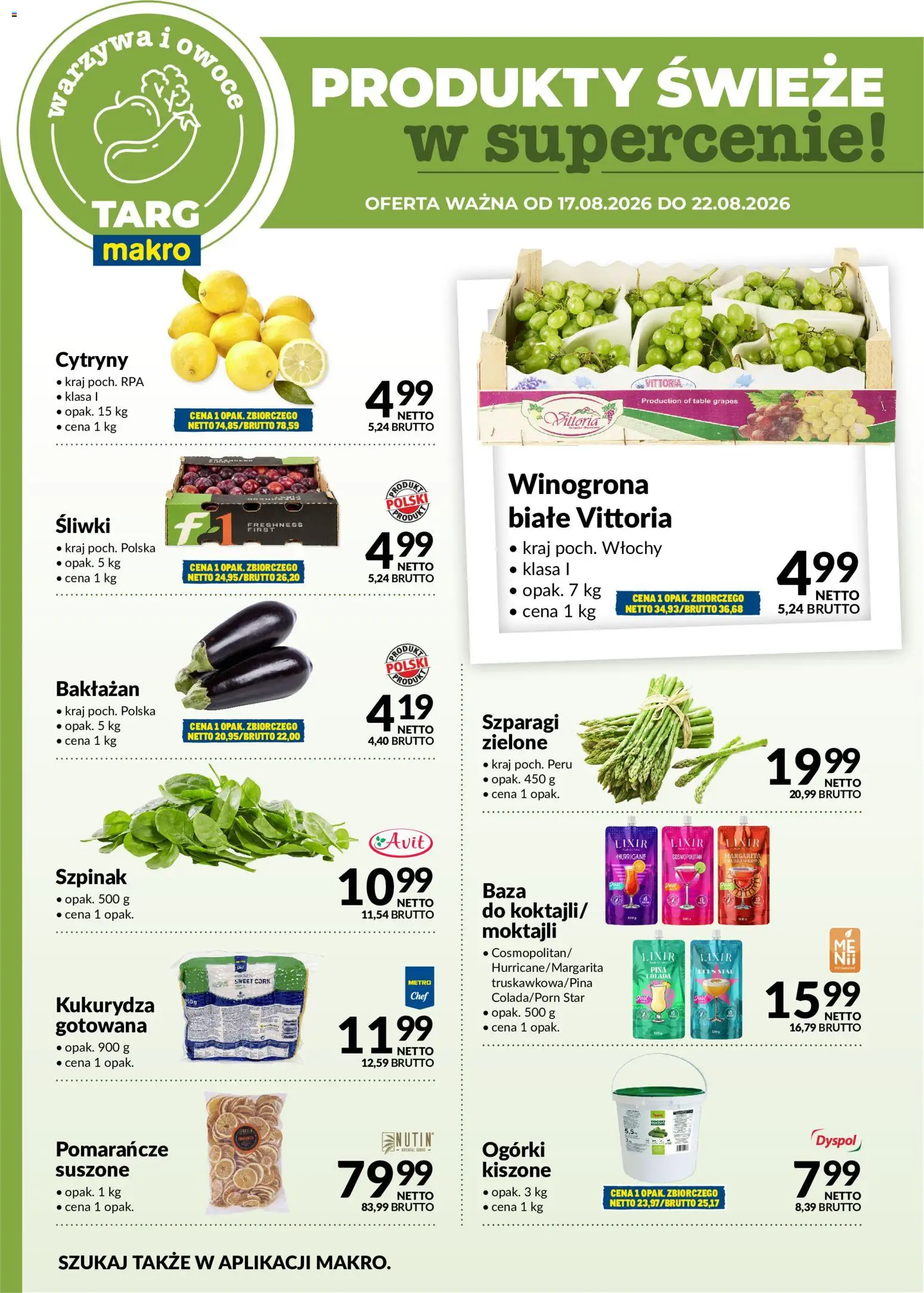 Makro gazetka - Oferta świeża w super cenach od 17.08.2026 | Strona: 5 | Produkty: Winogrona, Kukurydza, Cytryny, Szparagi