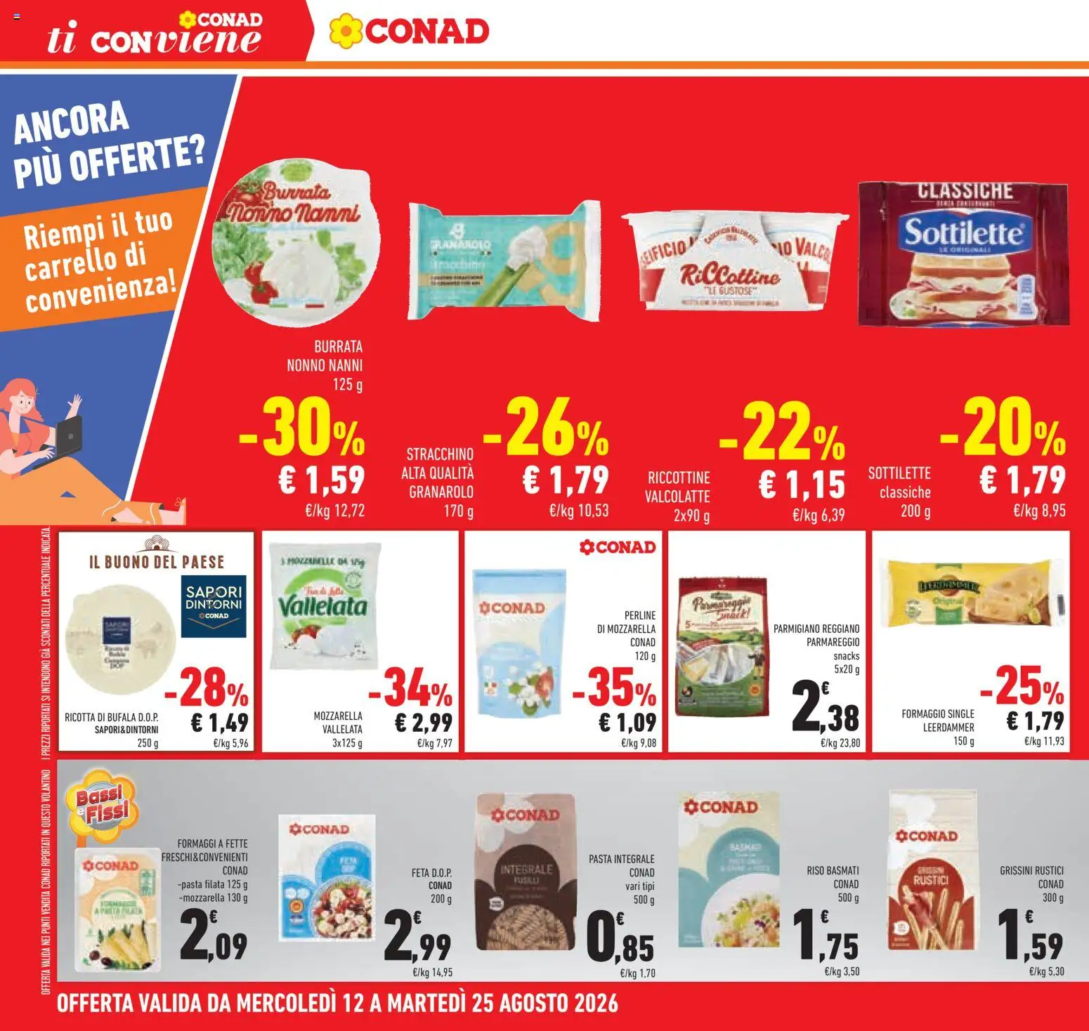 Volantino Conad del 12/08/2026 | Pagina: 32 | Prodotti: Carrello, Ricotta, Parmigiano reggiano, Burrata