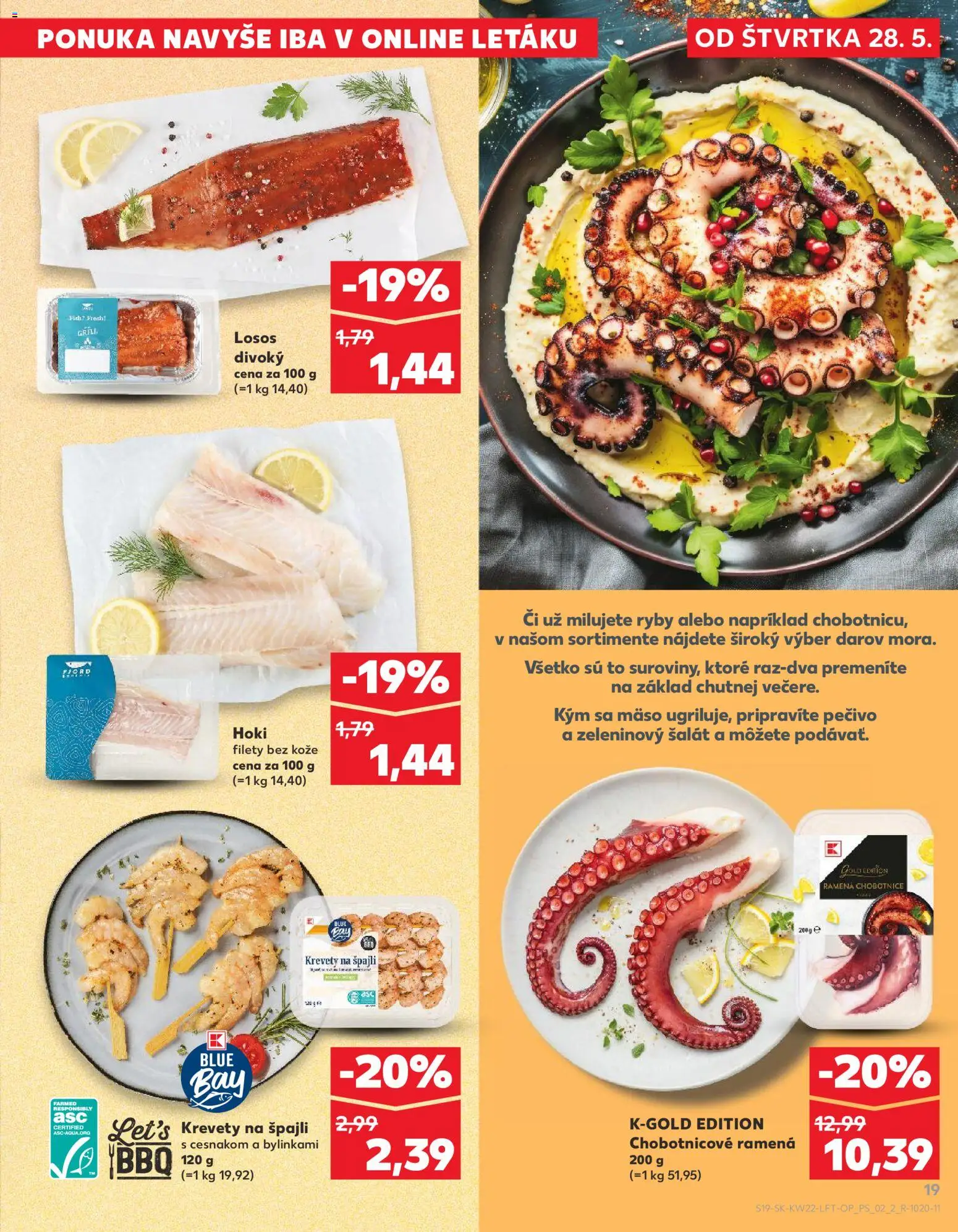 Nové Kaufland akcie – leták je platný od 28.05.2026 | Strana: 19 | Produkty: Ryby, Mäso, Losos, Pečivo