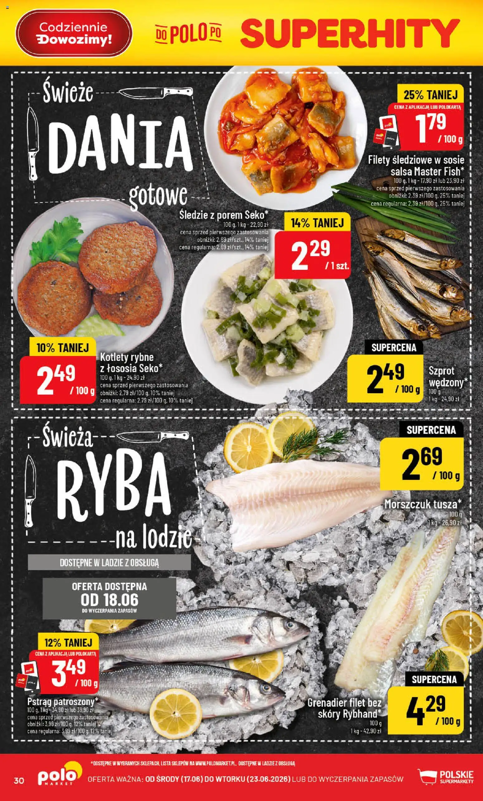 POLOmarket gazetka od 17.06.2026 | Strona: 30 | Produkty: Pstrąg, Morszczuk, Ryba, Kotlety