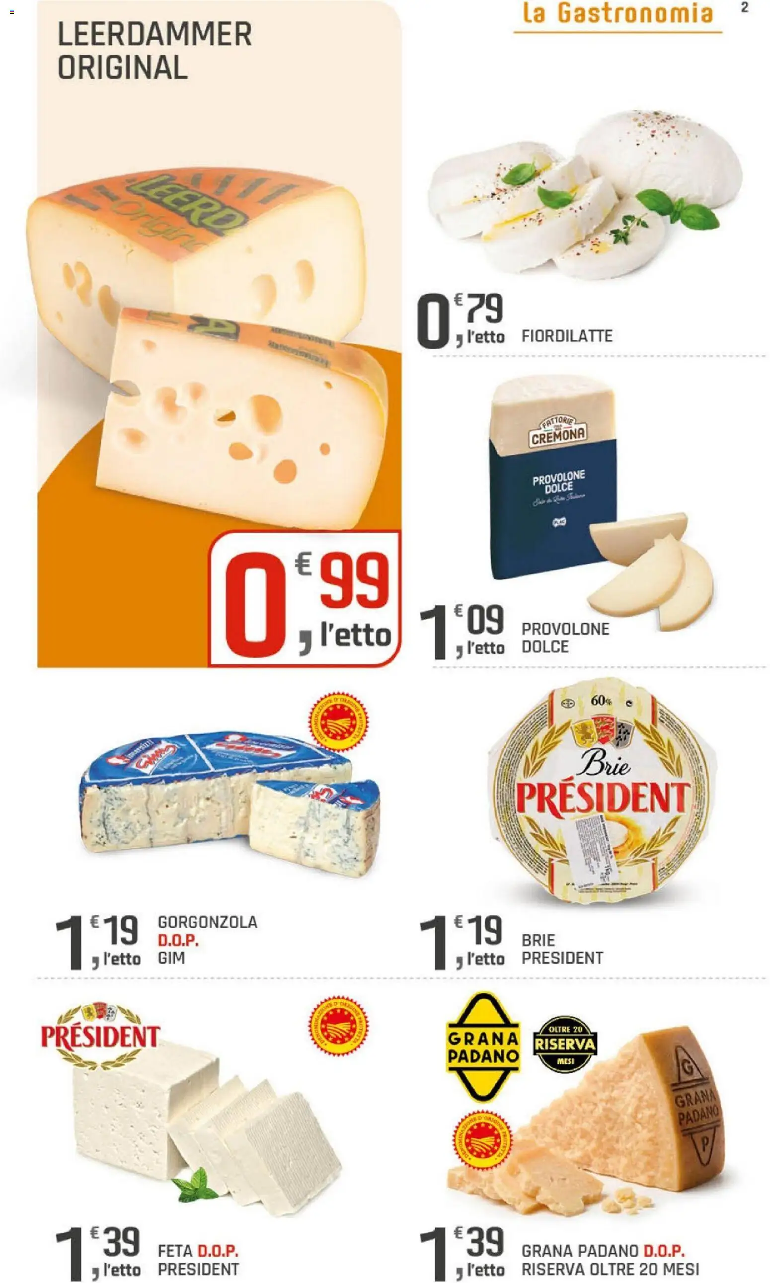 Volantino DOK del 20/08/2026 | Pagina: 2 | Prodotti: Provolone, Grana Padano, Feta, Gorgonzola