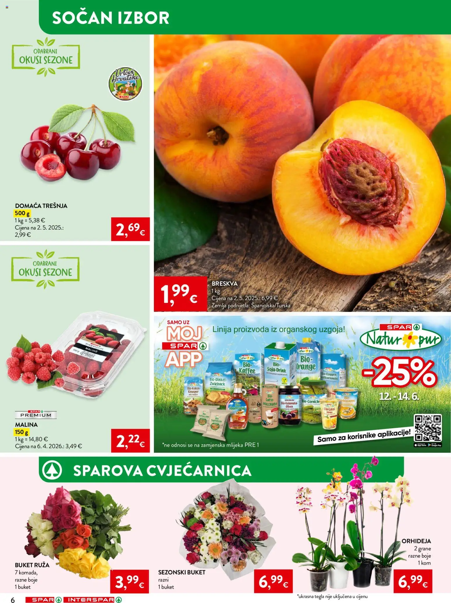 Spar katalog | vrijedi od 10.06.2026 | Stranica: 6 | Proizvodi: Orhideja, Breskva, Maline