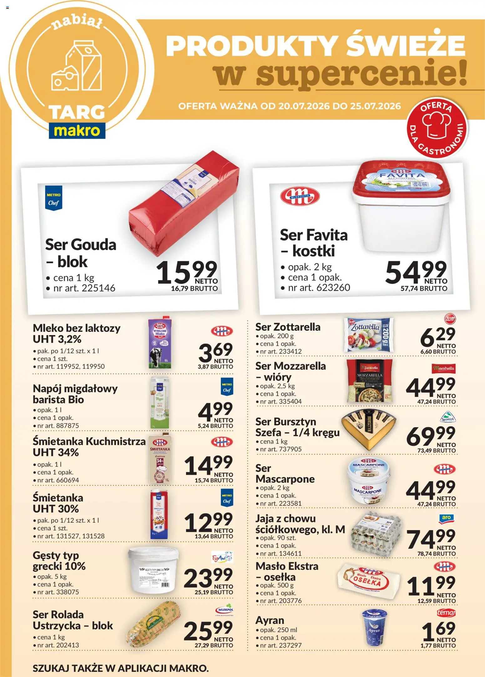 Makro gazetka - Produkty świeże w supercenie od 20.07.2026 | Strona: 3 | Produkty: Masło ekstra osełka, Ser favita, Ser, Jaja