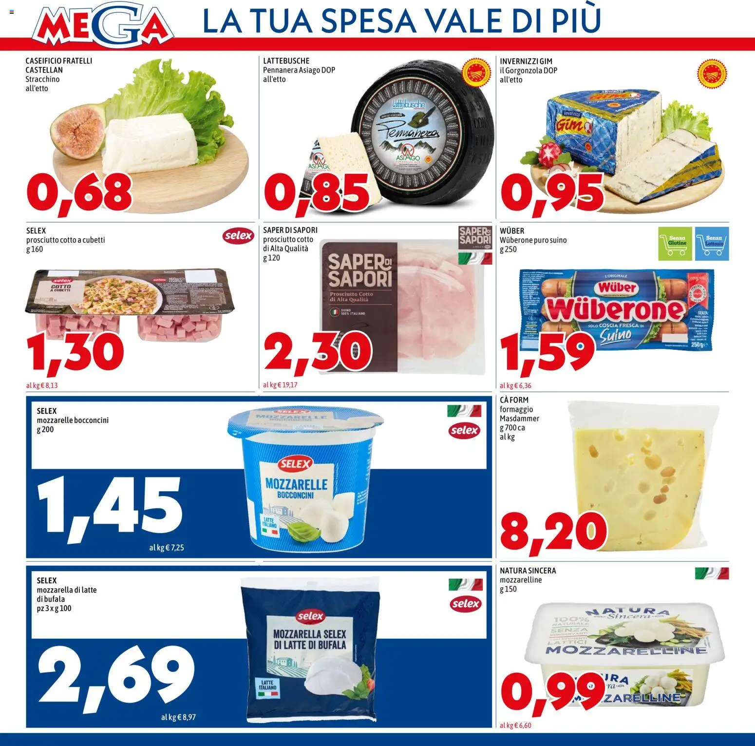 Volantino Mega del 28.05.2026 | Pagina: 4 | Prodotti: Prosciutto Cotto, Mozzarella, Formaggio, Stracchino