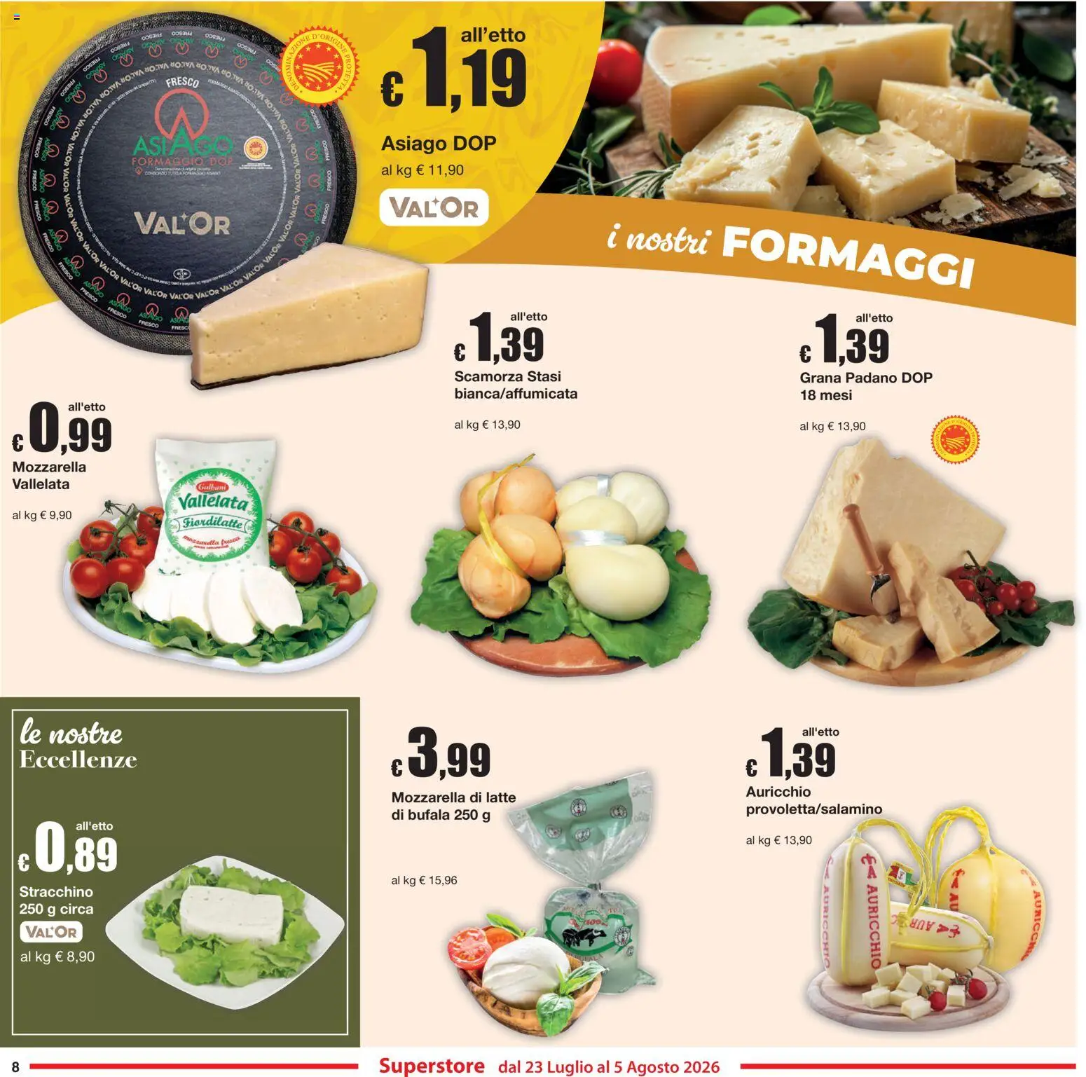 Volantino Sì con Te del 23/07/2026 | Pagina: 8 | Prodotti: Mozzarella, Latte, Grana Padano, Stracchino