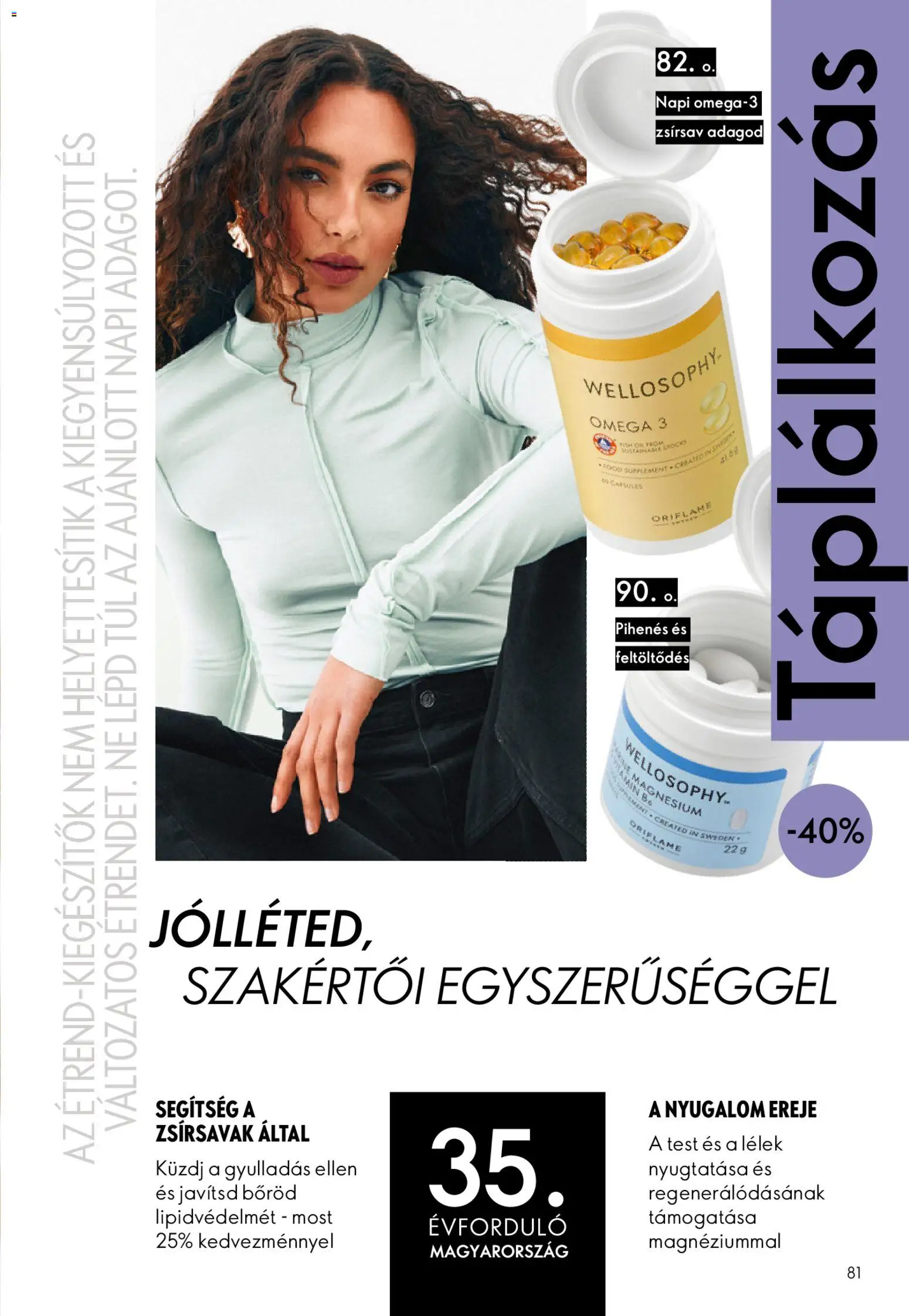 Oriflame akciós ujság - amely érvényes a következő dátumtól: 2026.09.09. | Oldal: 81 | Termékek: Omega 3, Omega