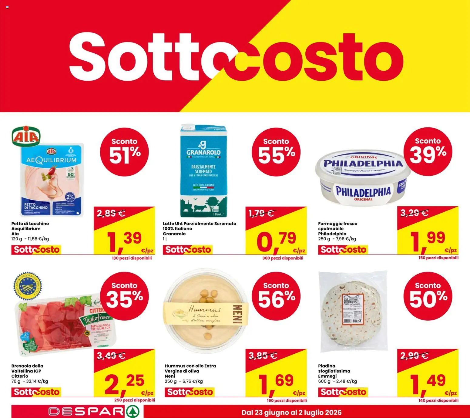 Volantino Despar del 23/06/2026 | Pagina: 4 | Prodotti: Latte, Formaggio, Olio, Piadina
