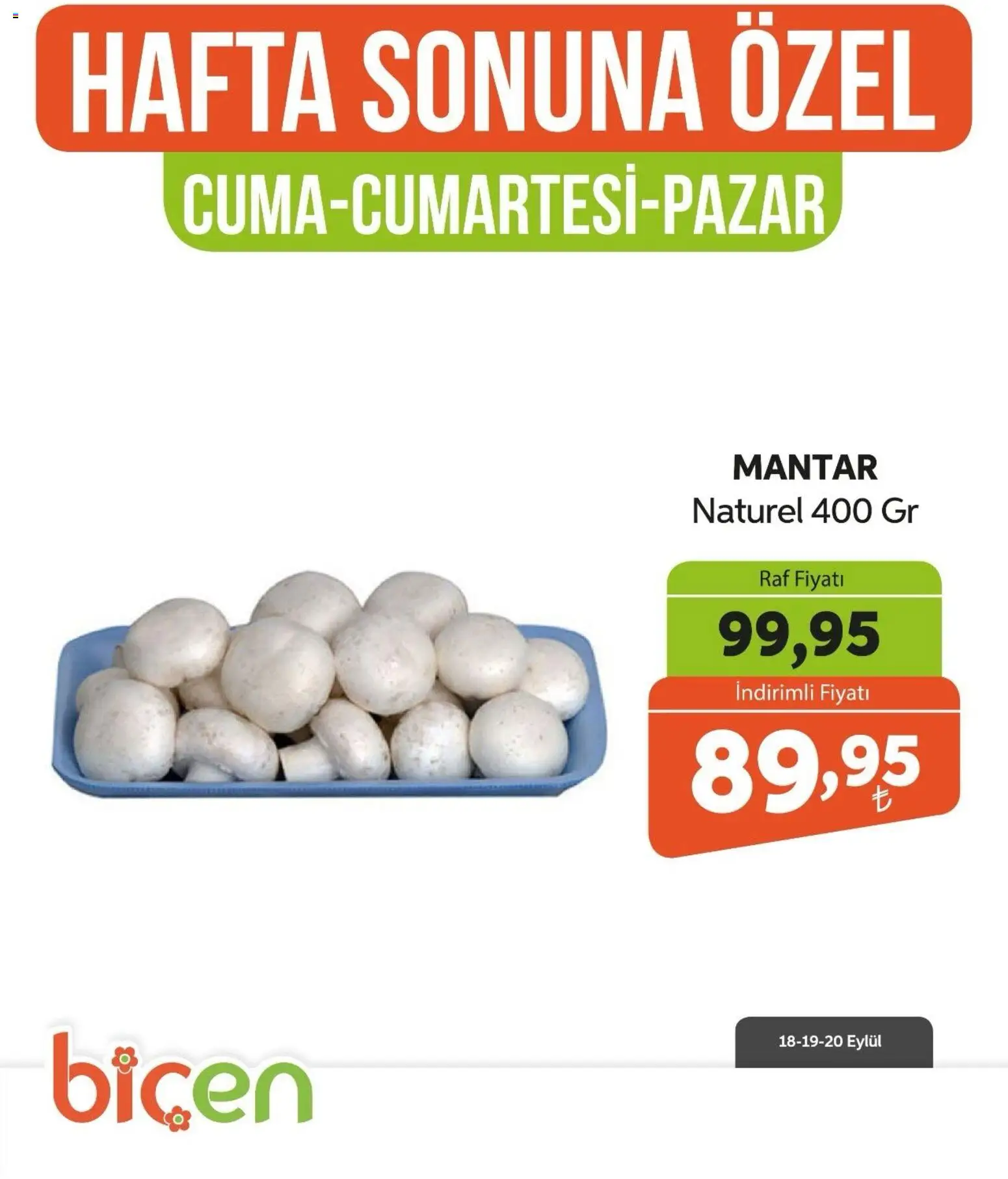 Biçen Market - Hafta Sonuna Özel - Sebze İndirimi - 18 Eylül 2026 tarihinden itibaren geçerlidir | Sayfa: 17