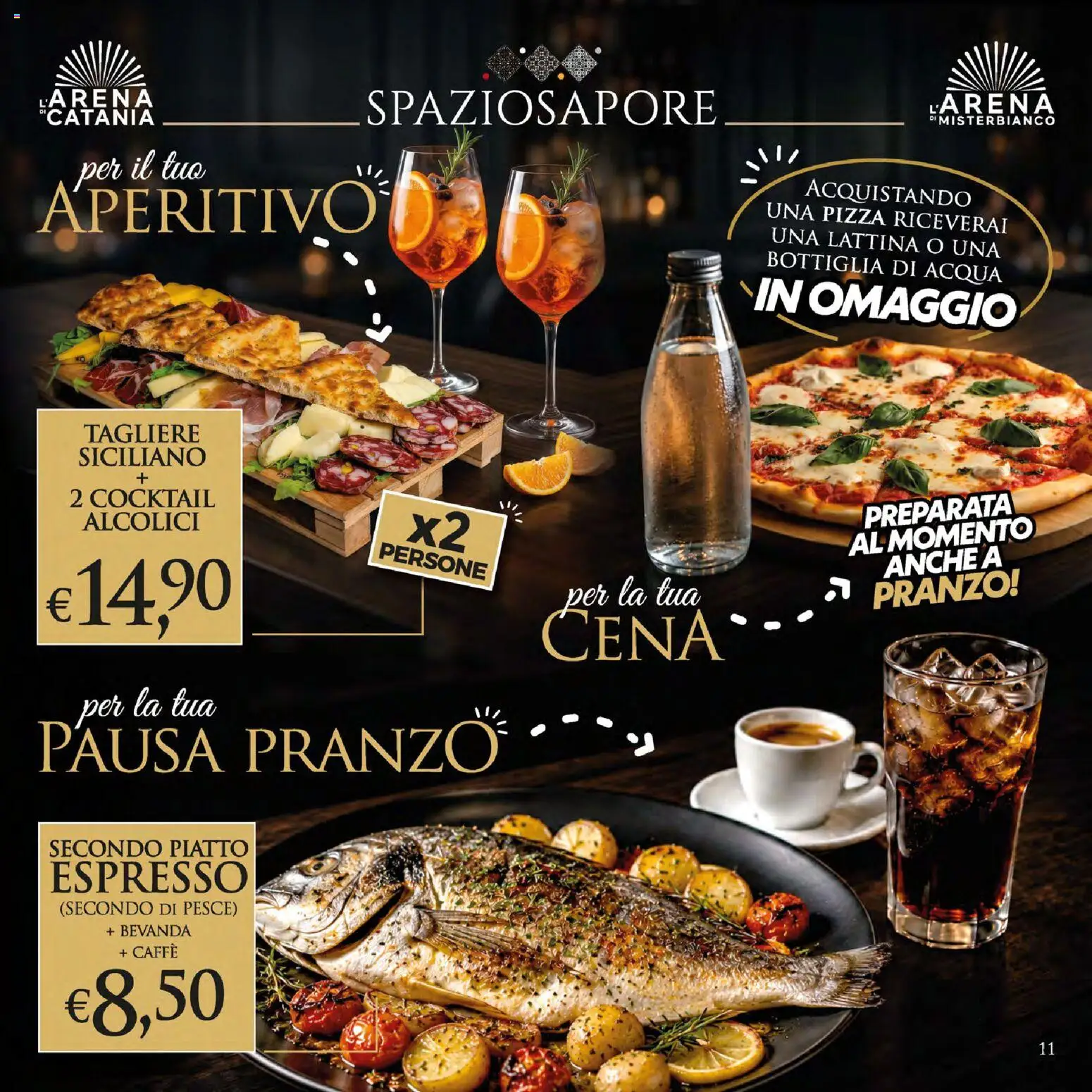 Volantino SuperConveniente del 16/07/2026 | Pagina: 11 | Prodotti: Pizza, Piatto, Bottiglia, Aperitivo