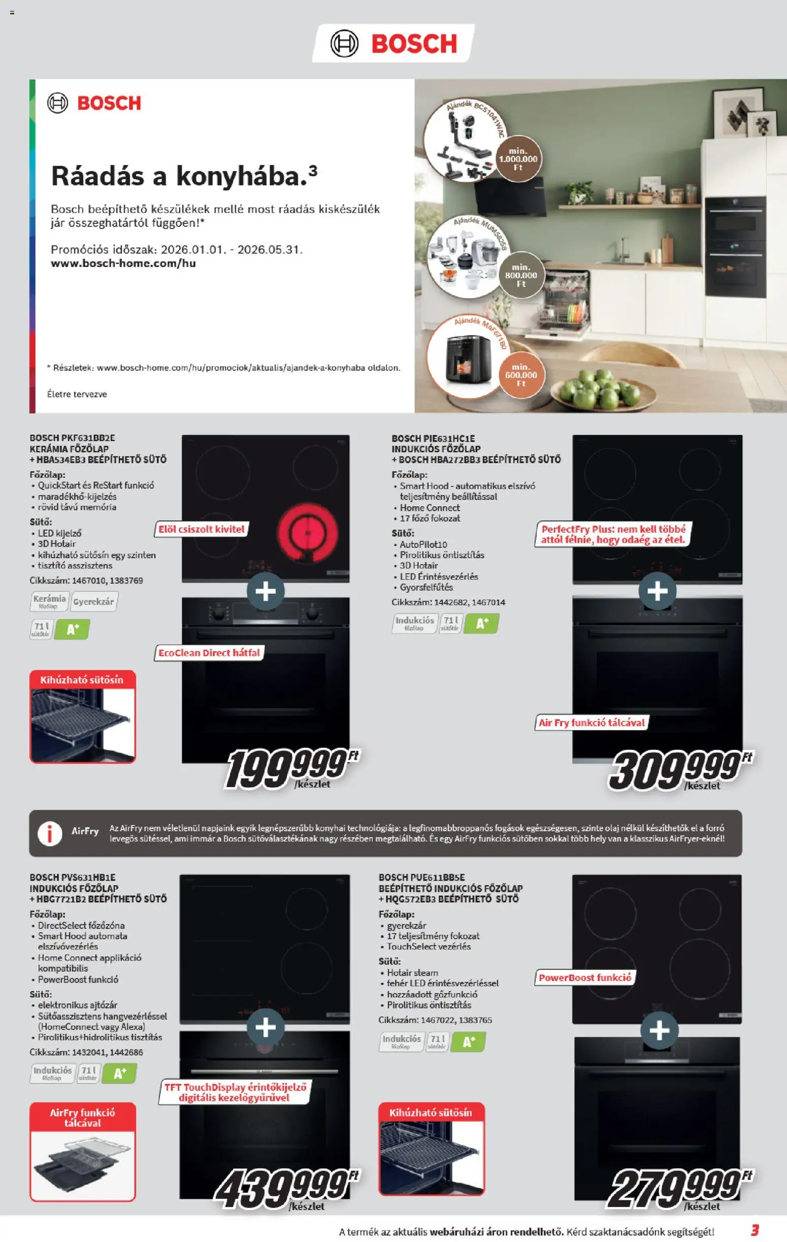 Media Markt akciós ujság - amely érvényes a következő dátumtól: 06.05.2026 | Oldal: 3 | Termékek: Sütő, Főzőlap, Indukciós főzőlap, Olaj
