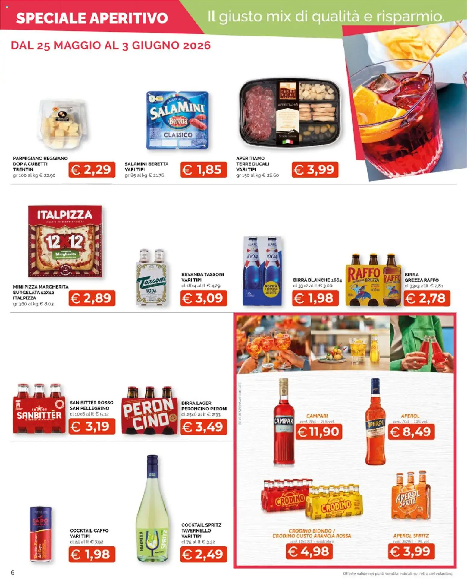 Volantino Mercatò del 25.05.2026 | Pagina: 6 | Prodotti: Pizza, Birra, Arancia, Parmigiano reggiano