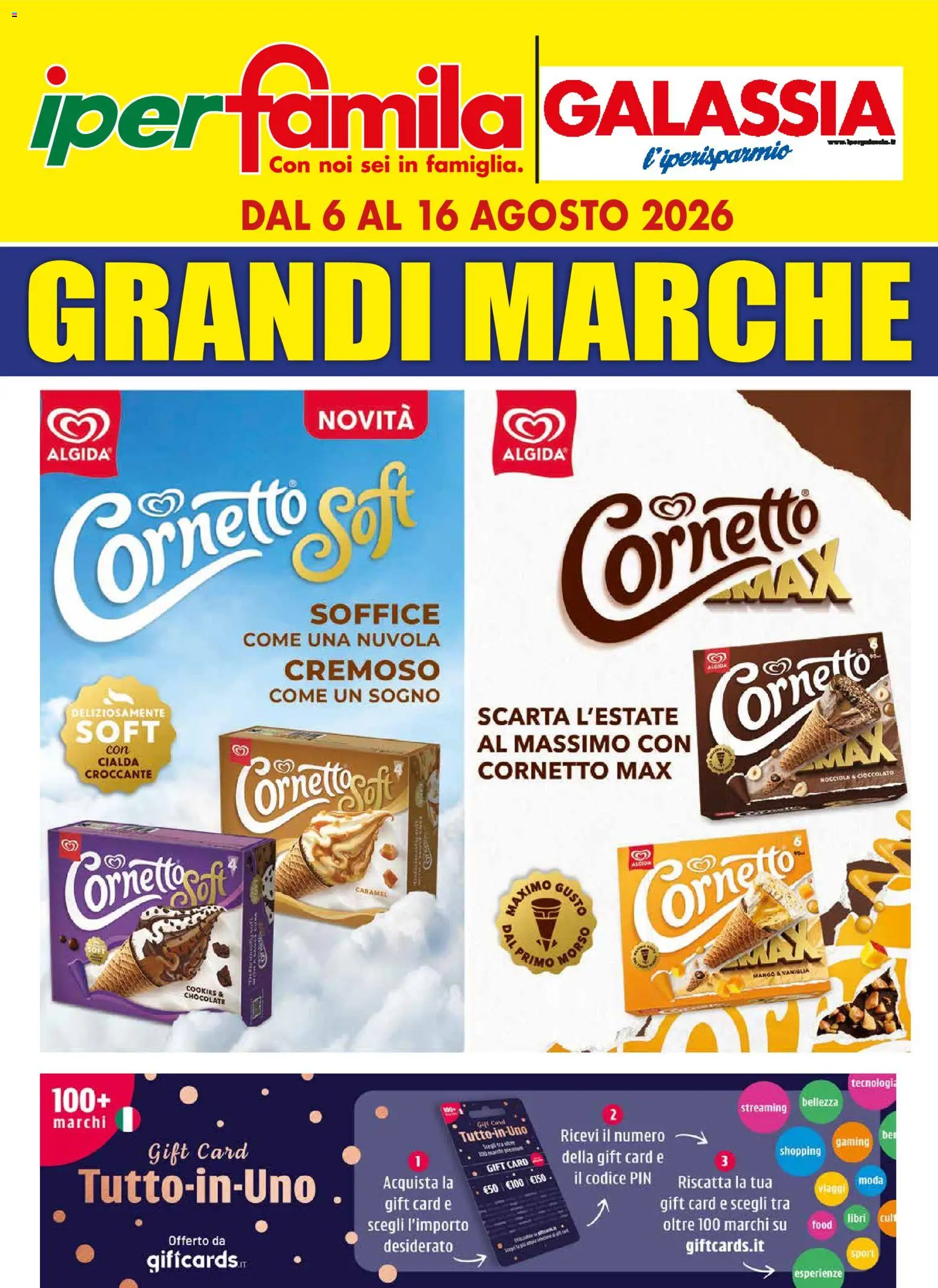 Volantino Famila del 06/08/2026 | Pagina: 1 | Prodotti: Vaniglia, Cioccolato, Cornetto, Cialda