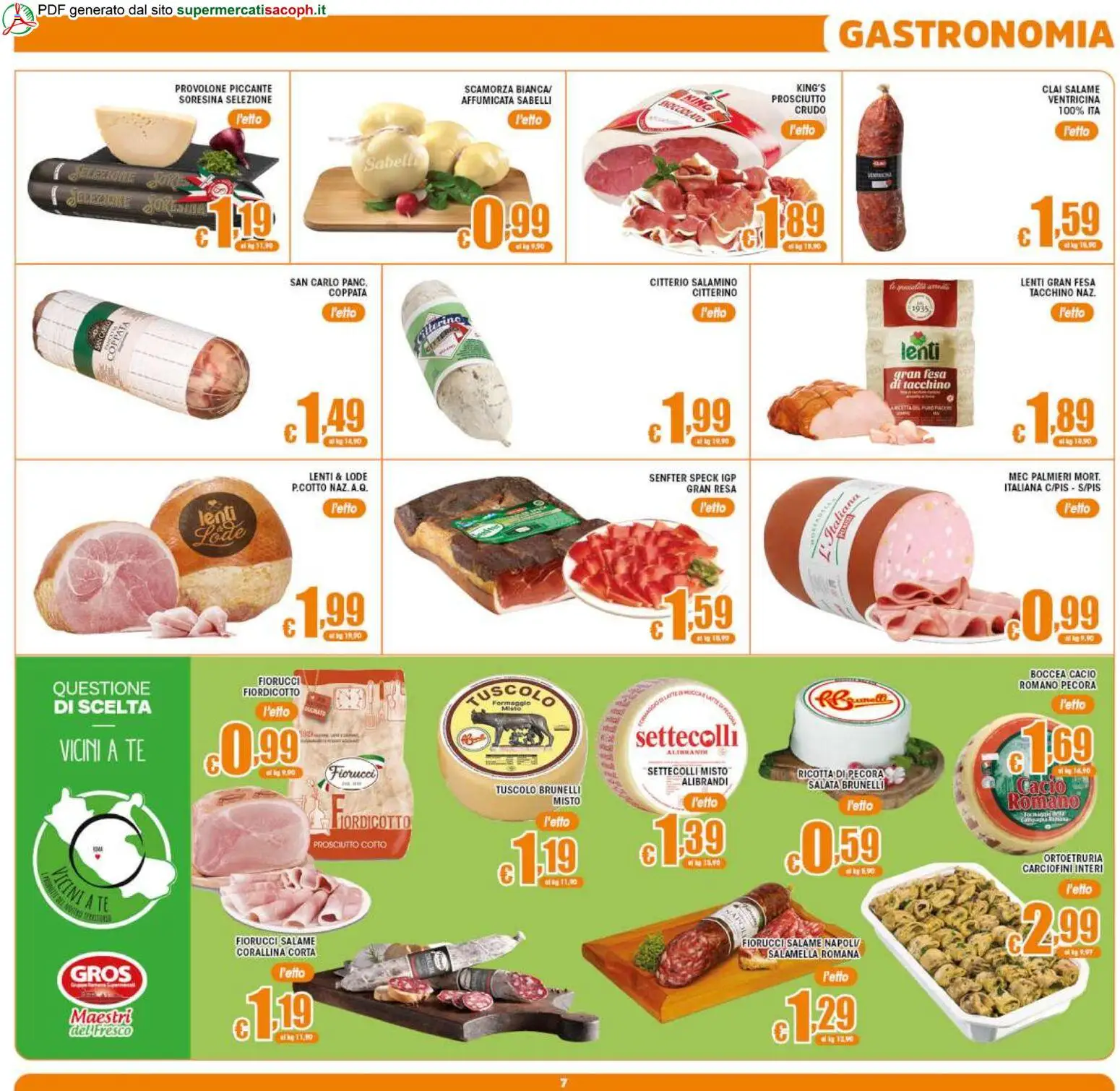 Volantino Sacoph del 21/08/2026 | Pagina: 7 | Prodotti: Speck, Provolone, Ricotta, Lenti